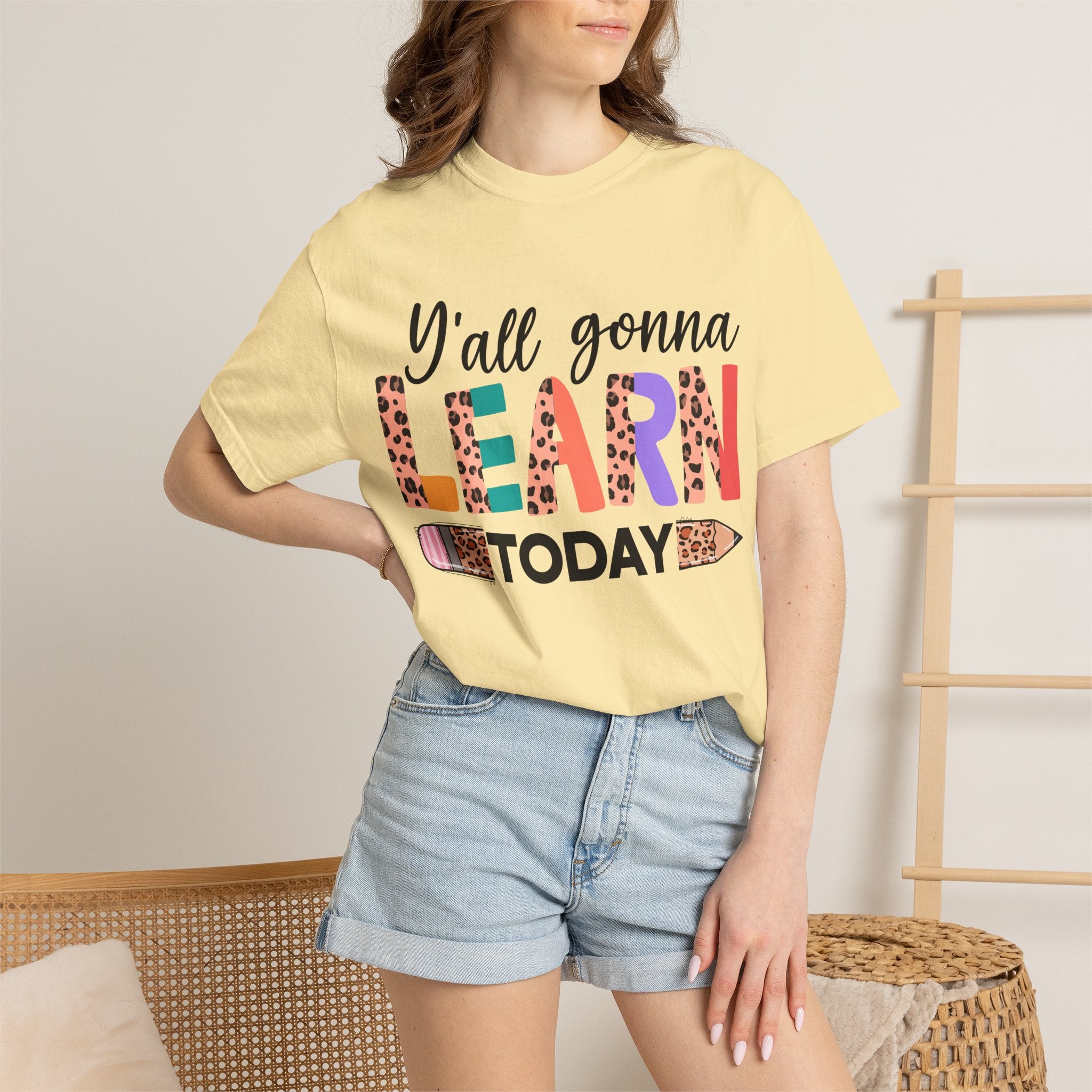 "Y'all Gonna Learn Today" Colorful Teacher Tee