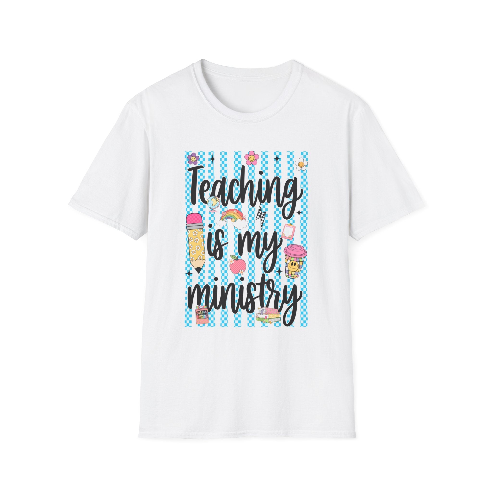 T-Shirt — "Teaching Is My Ministry" Cute Teacher Graphic Tee