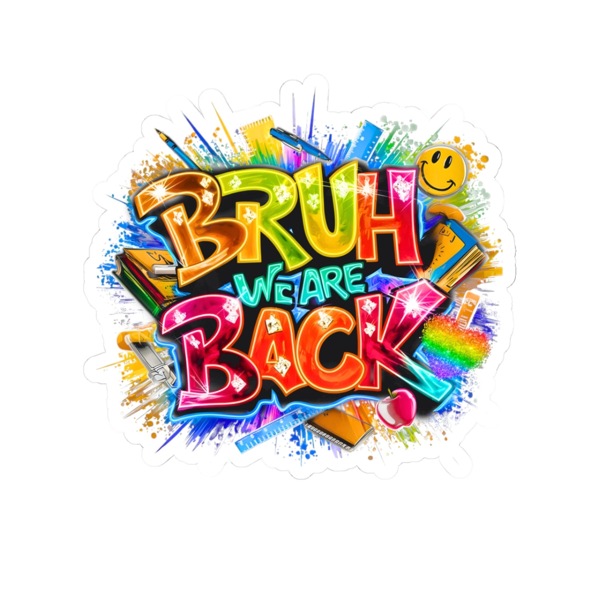 Sticker — Colorful 'Bruh We Are Back' Graffiti Laptop Sticker