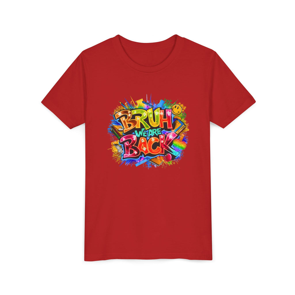 Youth Tee — Colorful "Bruh We Are Back" Graffiti Graphic Shirt