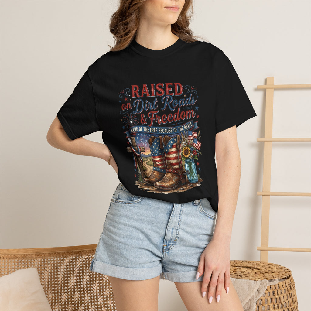 Raised on Dirt Roads & Freedom T-Shirt