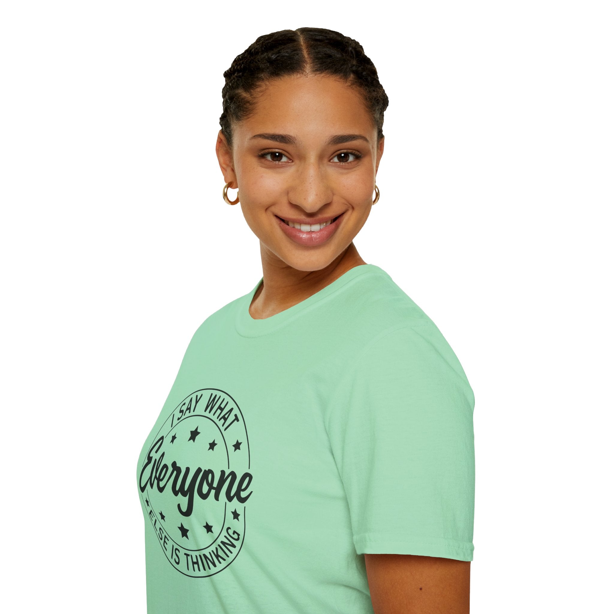 "I Say What Everyone Else Is Thinking" Graphic Tee