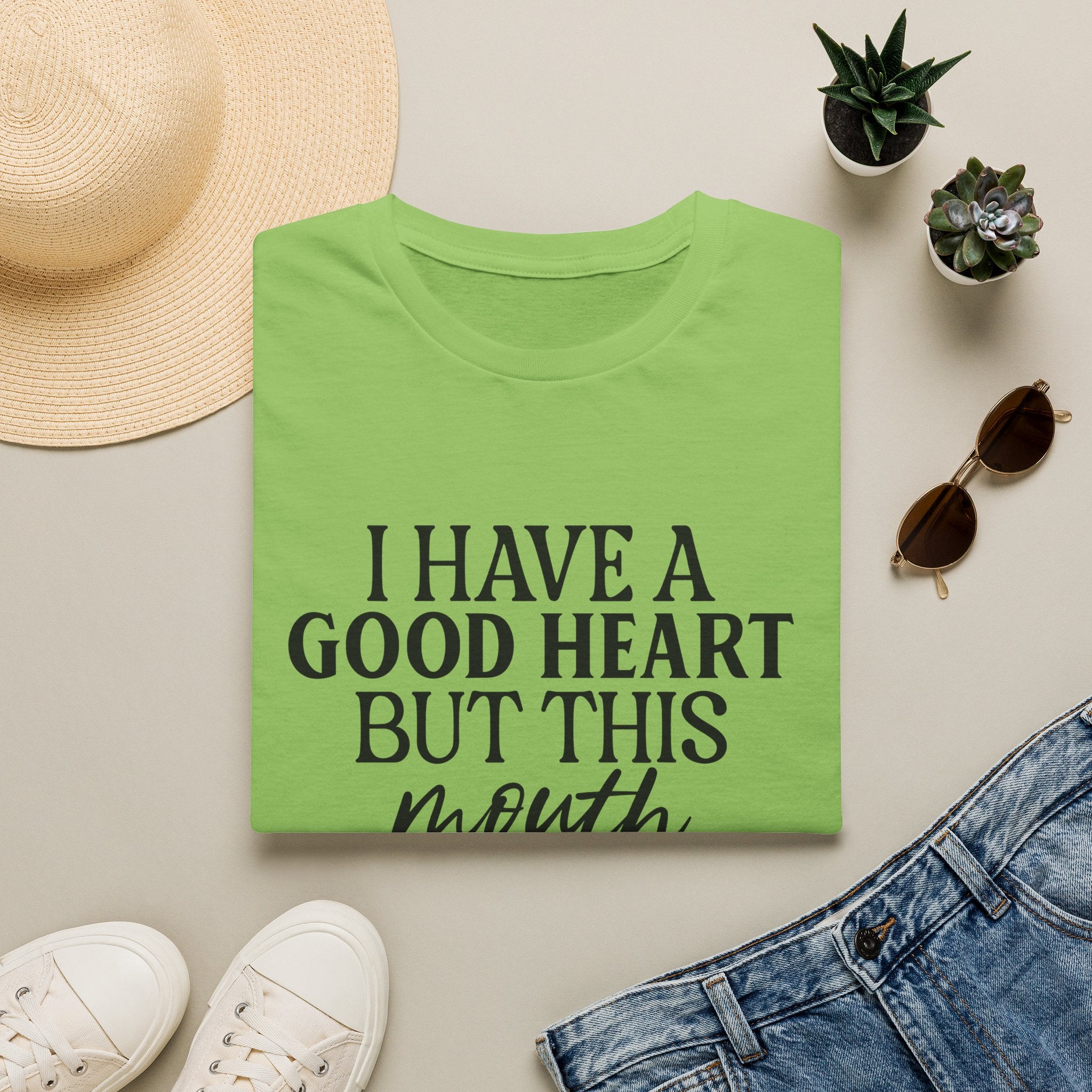 “I Have a Good Heart But This Mouth” Funny Sarcastic Tee