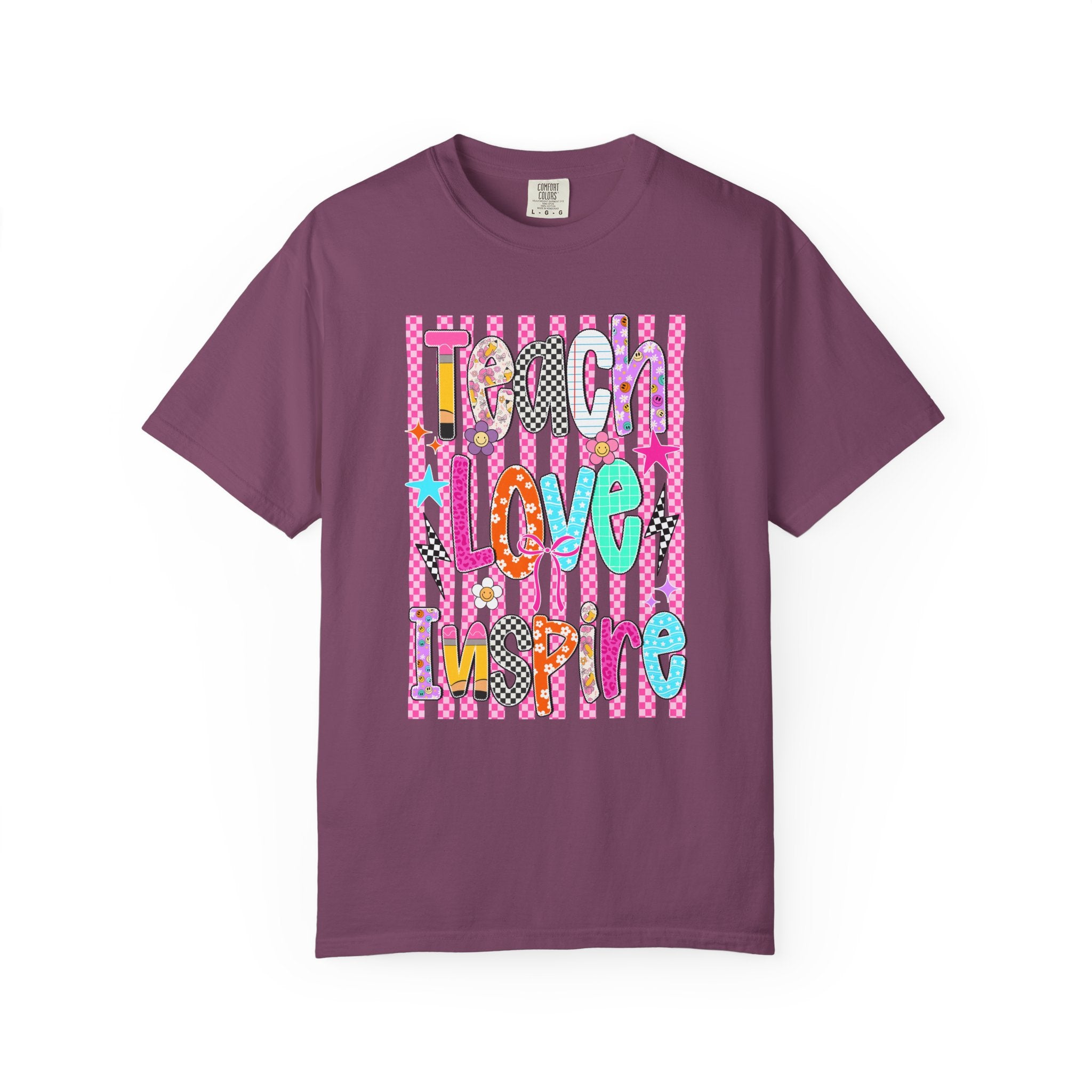 Teach Love Inspire T-Shirt — Colorful Positive Teacher Appreciation Tee