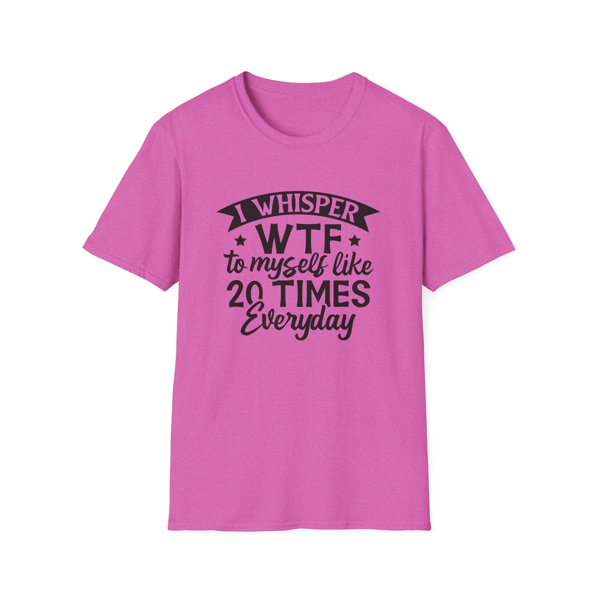 WTF To Myself T-Shirt — Funny Everyday Sarcastic Graphic Tee