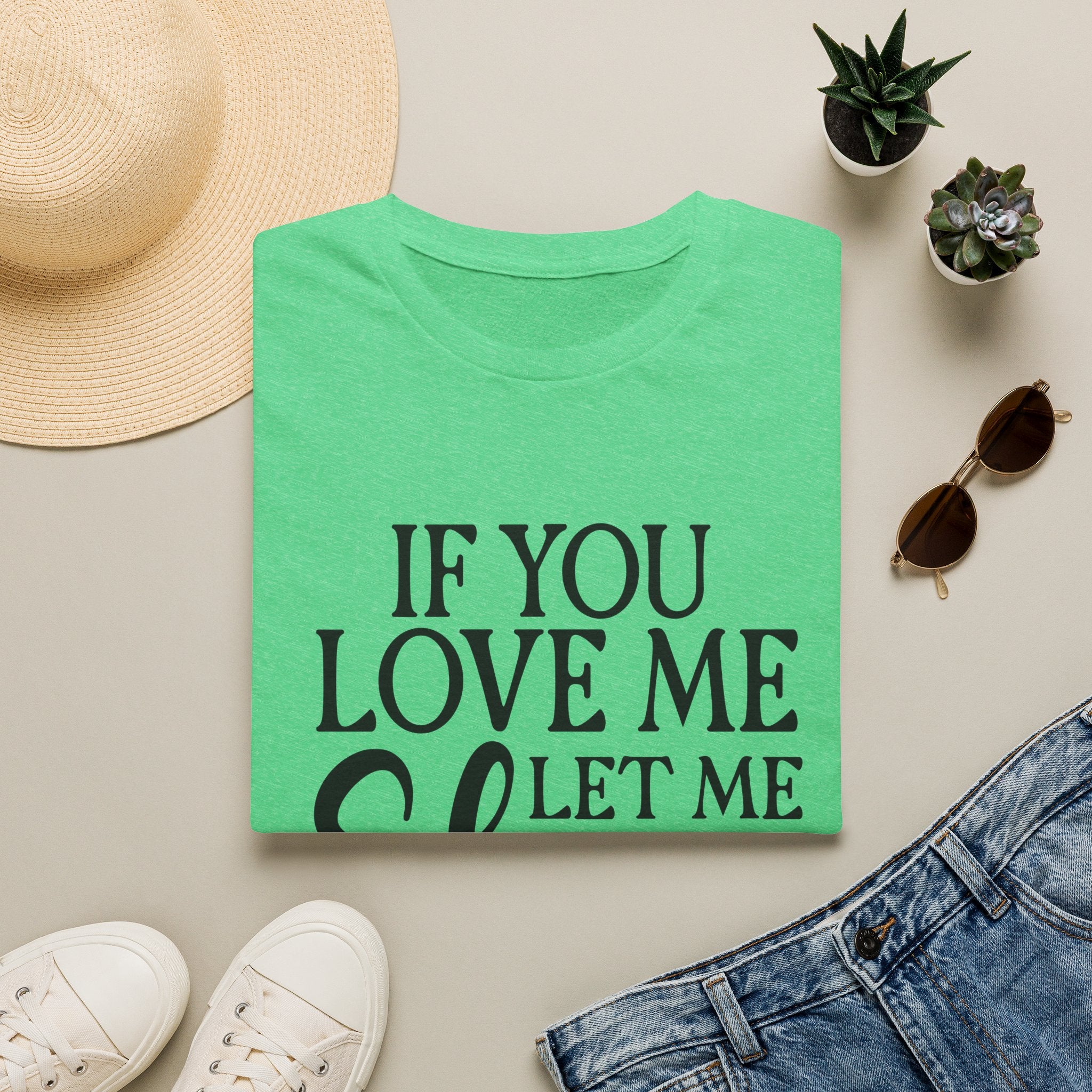 If You Love Me Let Me Sleep T-Shirt — Funny Sleep Lover Tee