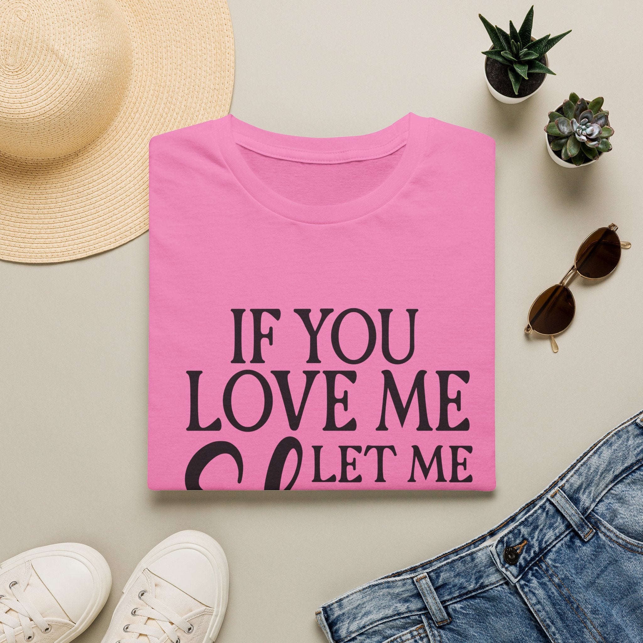If You Love Me Let Me Sleep T-Shirt — Funny Sleep Lover Tee