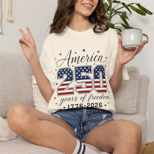 America 250 T-Shirt — 250 Years of Freedom 1776–2026 Patriotic Tee