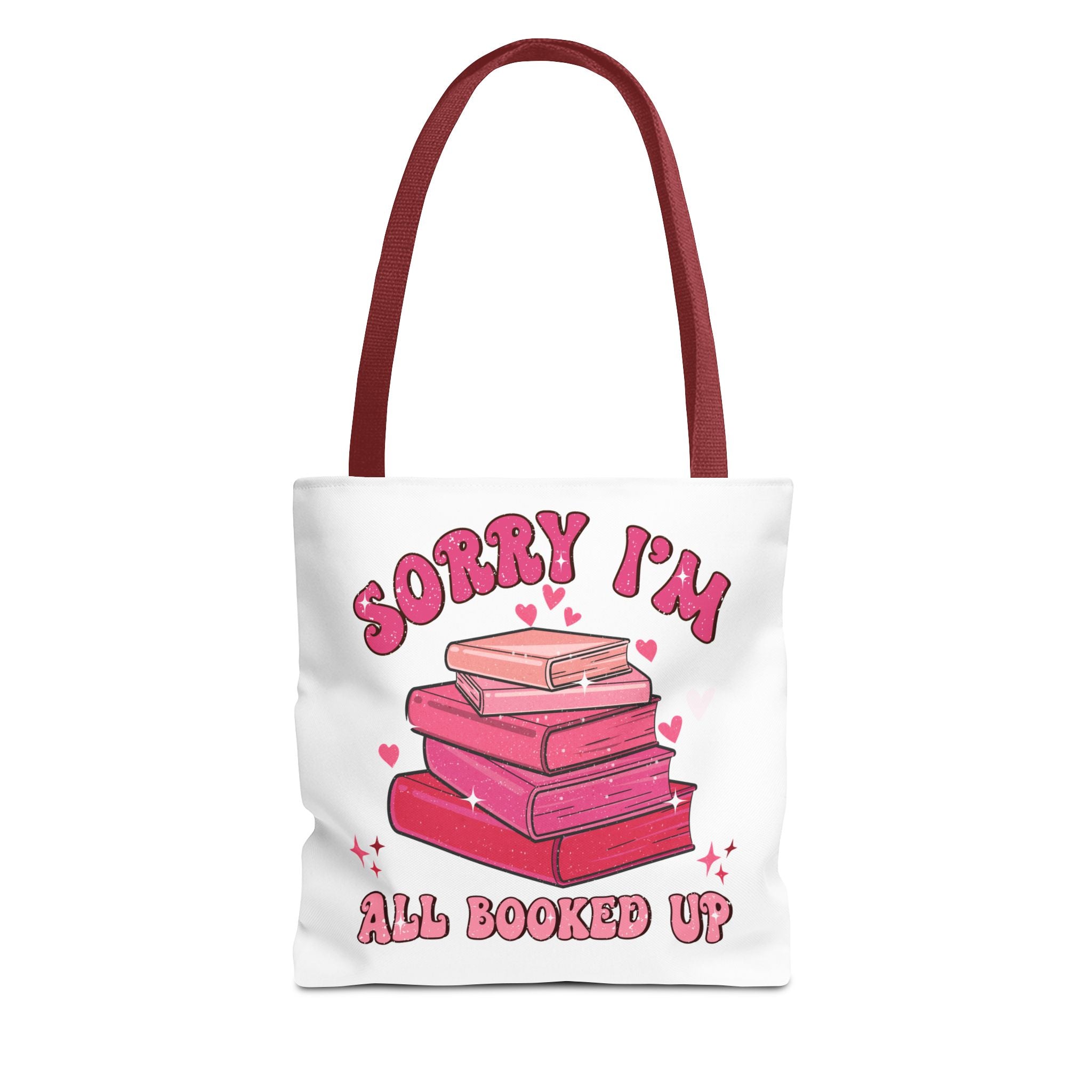 Tote Bag — "Sorry I'm All Booked Up" Booklover Canvas Tote