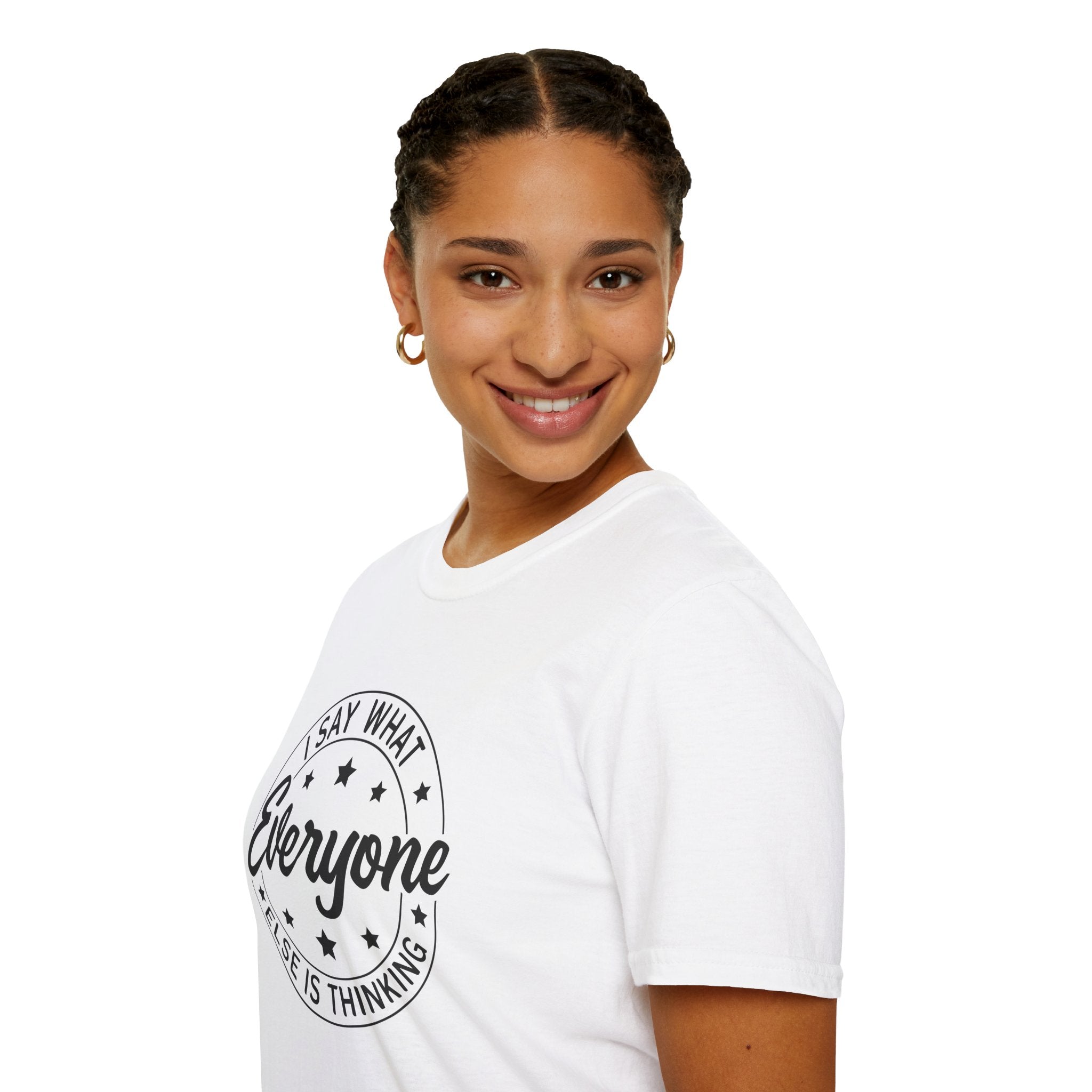 "I Say What Everyone Else Is Thinking" Graphic Tee