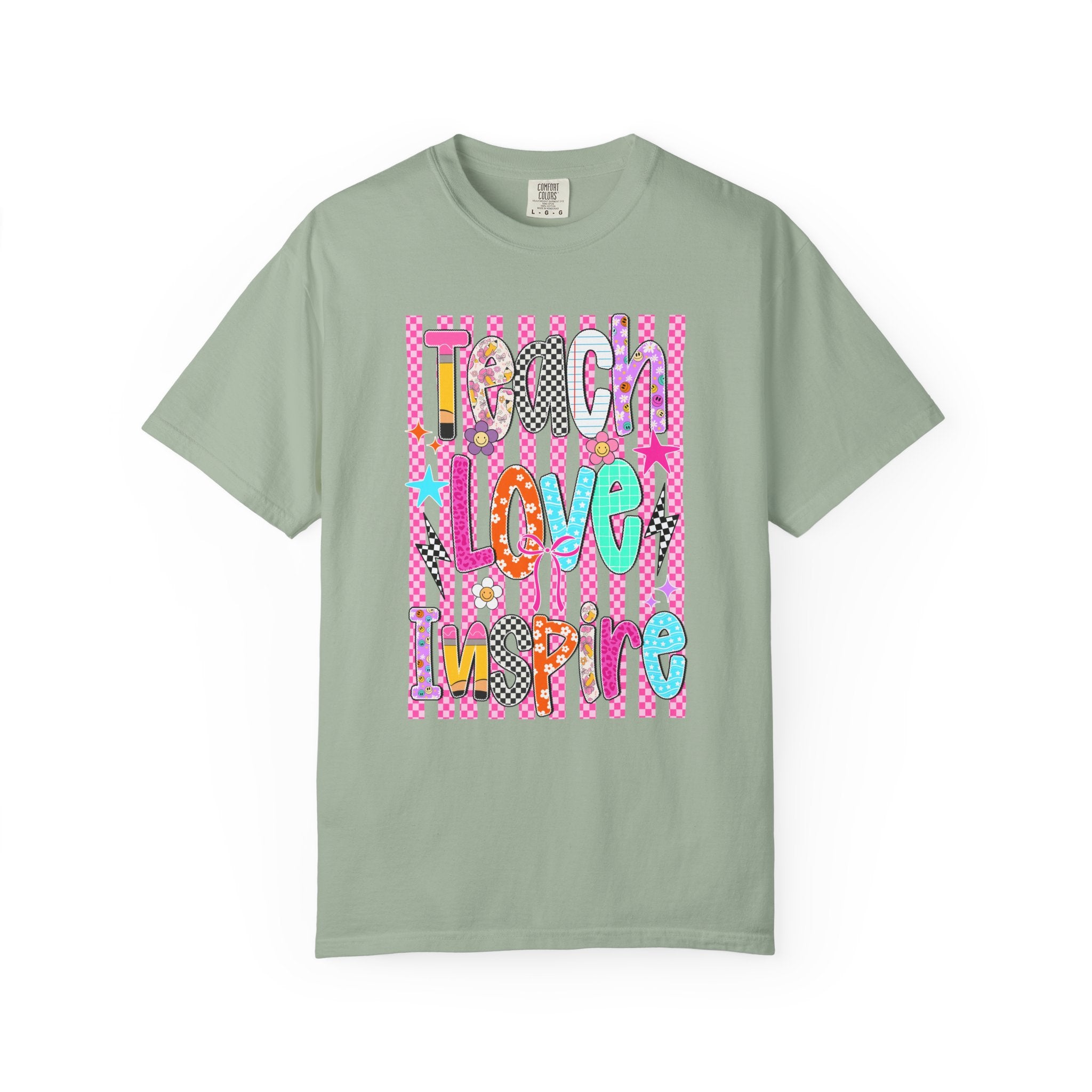 Teach Love Inspire T-Shirt — Colorful Positive Teacher Appreciation Tee