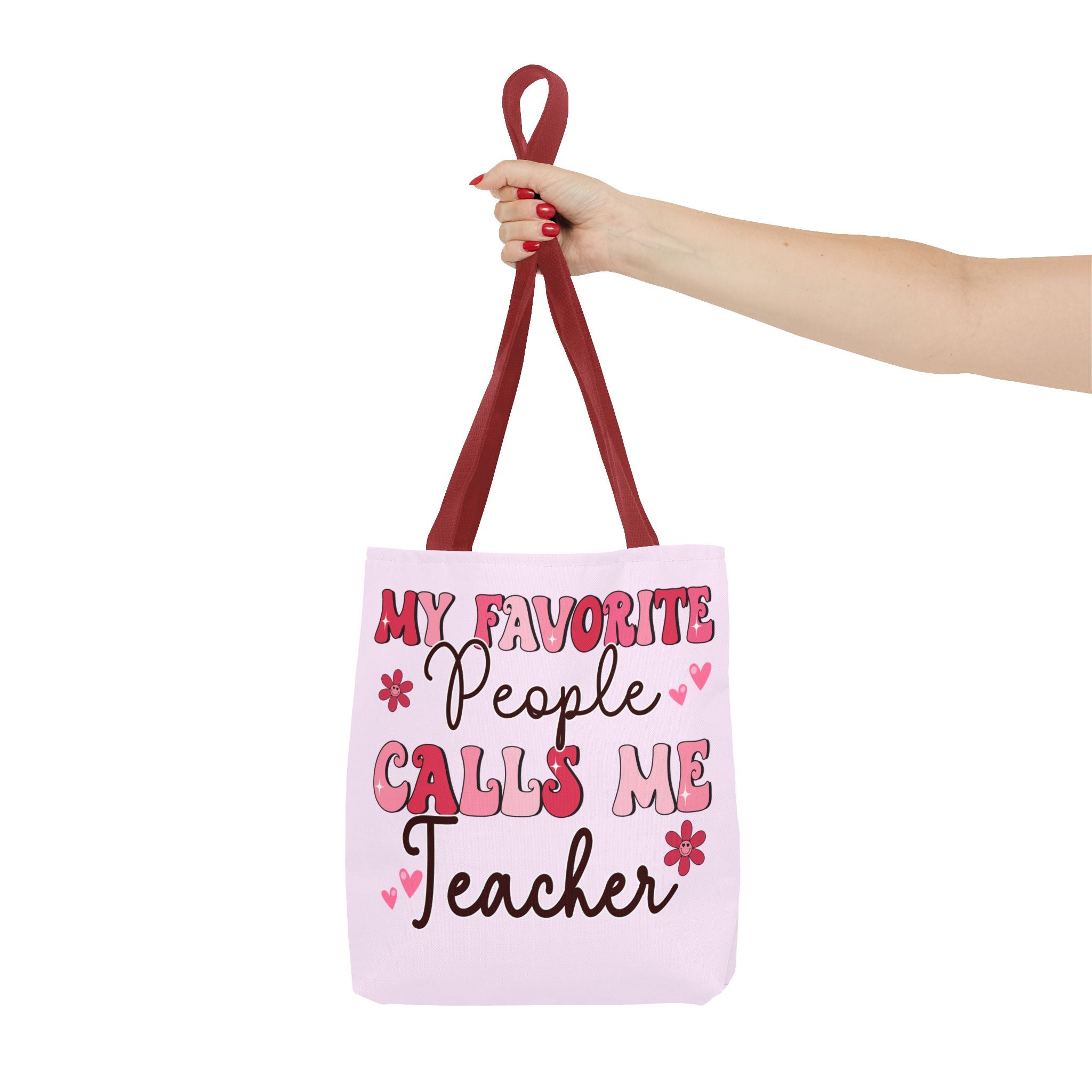 Teacher Tote Bag – “My Favorite People Call Me Teacher” Pink Gift Tote