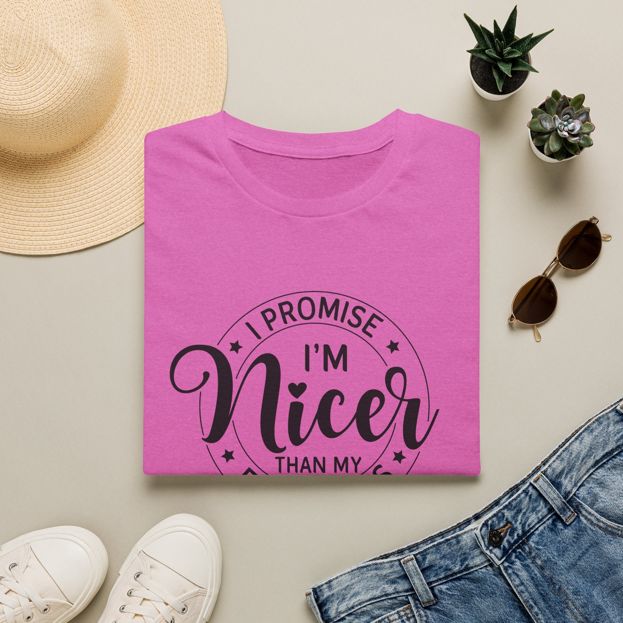 "I Promise I’m Nicer Than My Face Looks" Funny Sarcastic Graphic Tee