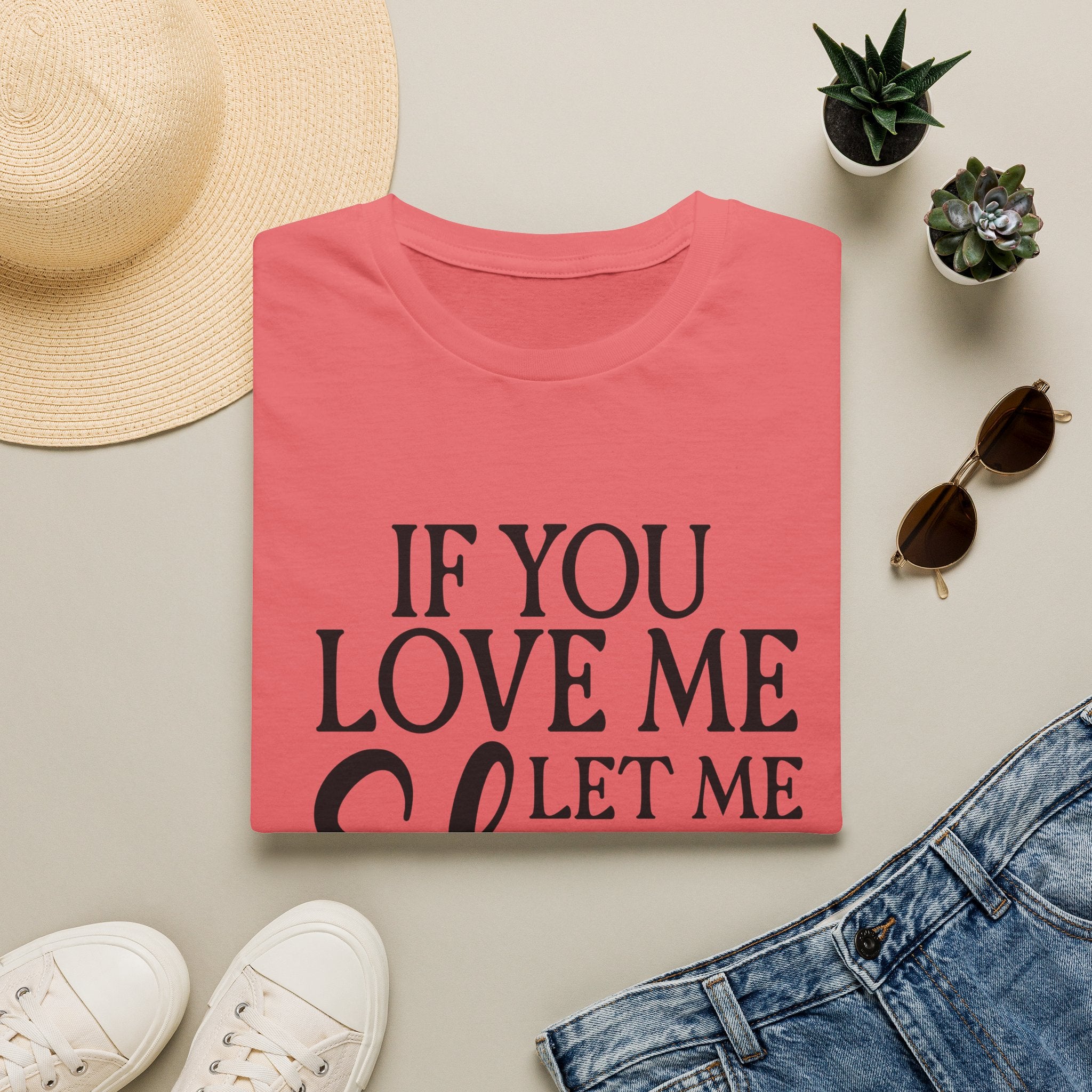 If You Love Me Let Me Sleep T-Shirt — Funny Sleep Lover Tee