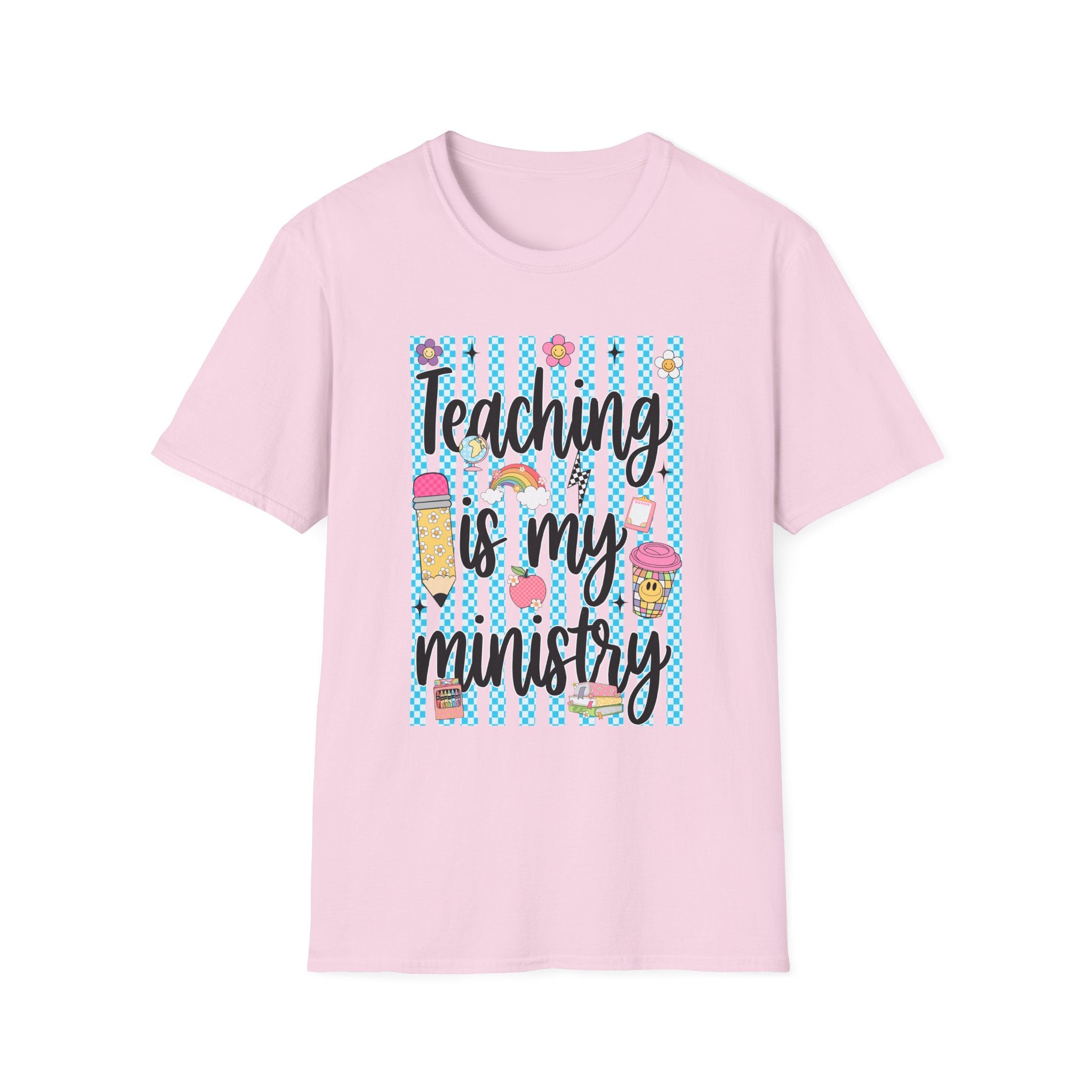 T-Shirt — "Teaching Is My Ministry" Cute Teacher Graphic Tee