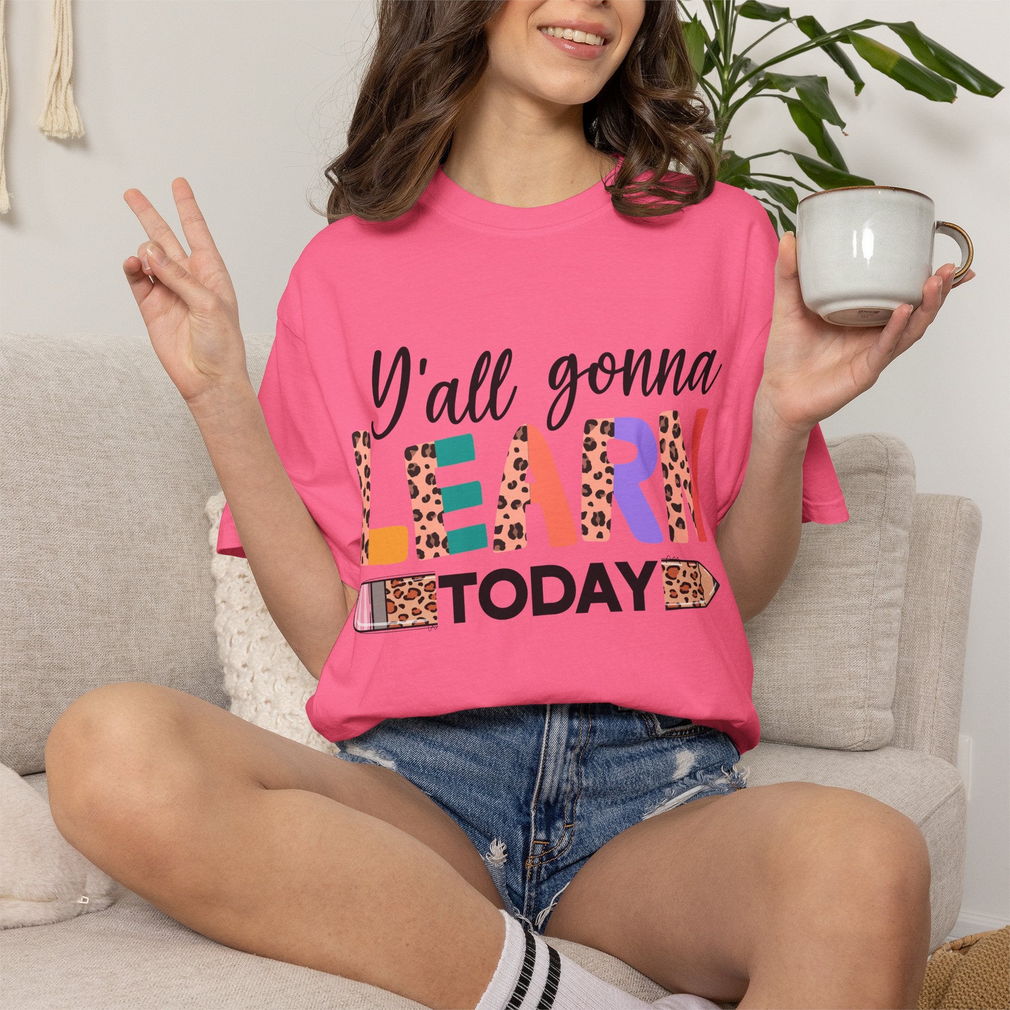 "Y'all Gonna Learn Today" Colorful Teacher Tee