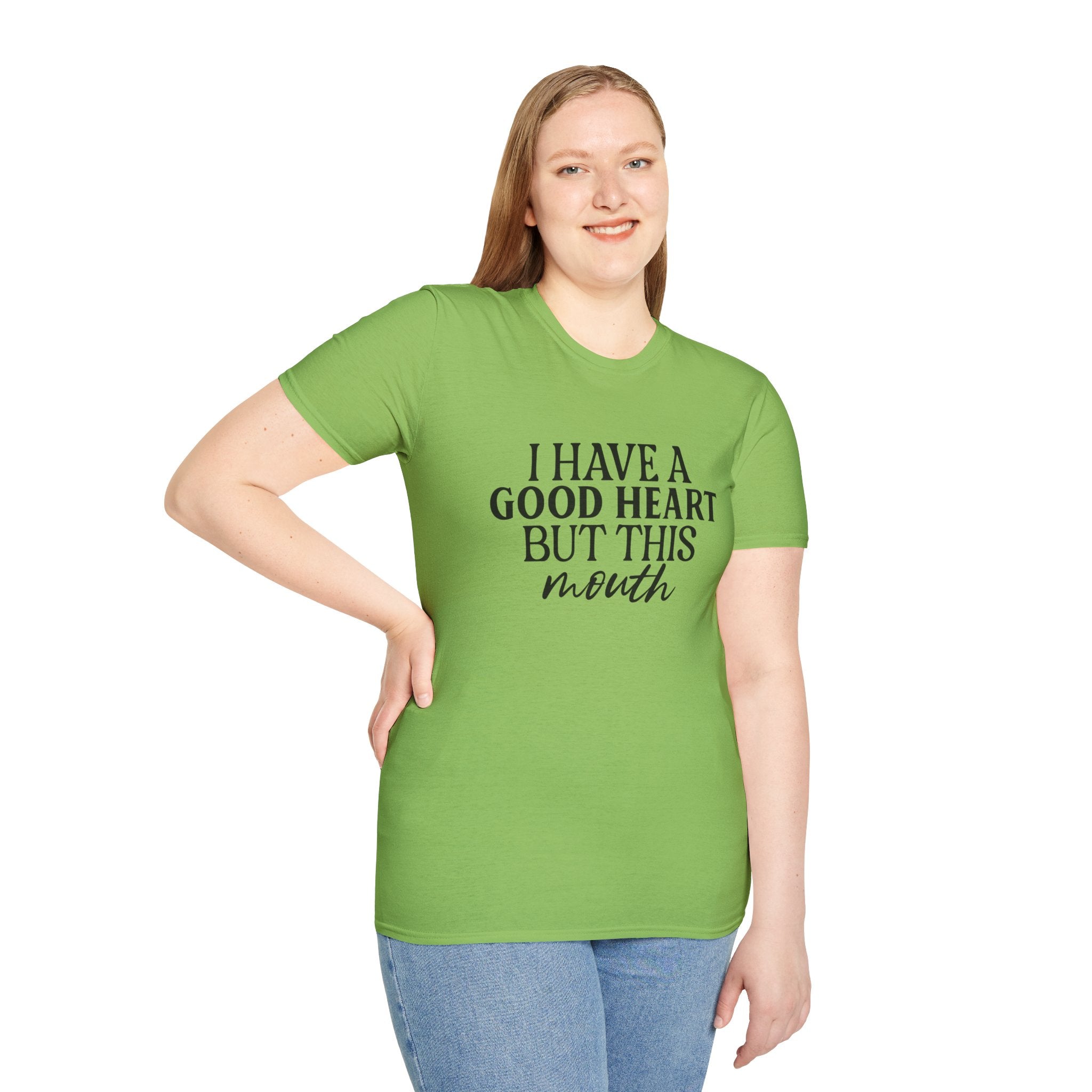 “I Have a Good Heart But This Mouth” Funny Sarcastic Tee