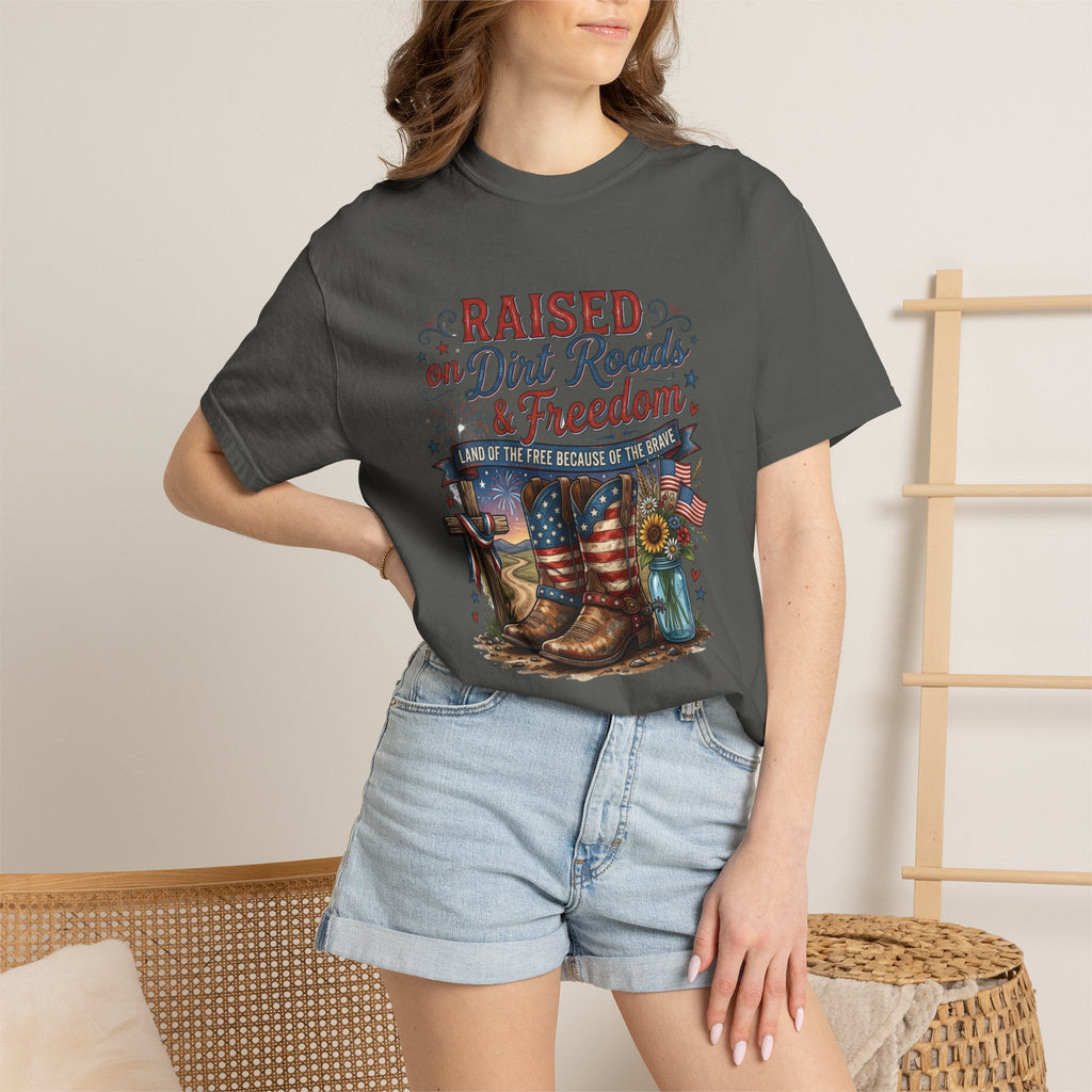 Raised on Dirt Roads & Freedom T-Shirt