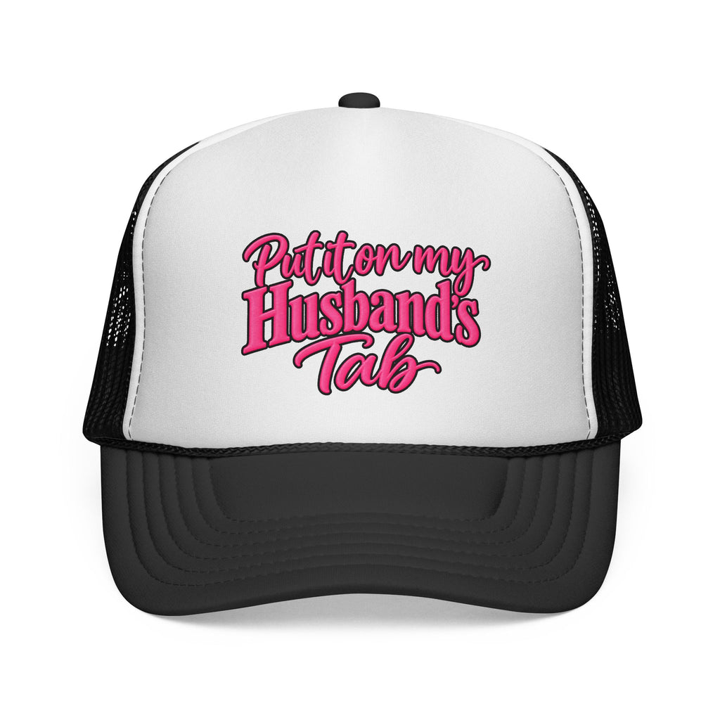 Trucker Cap — "Put It On My Husband's Tab" Pink Script Mesh Hat