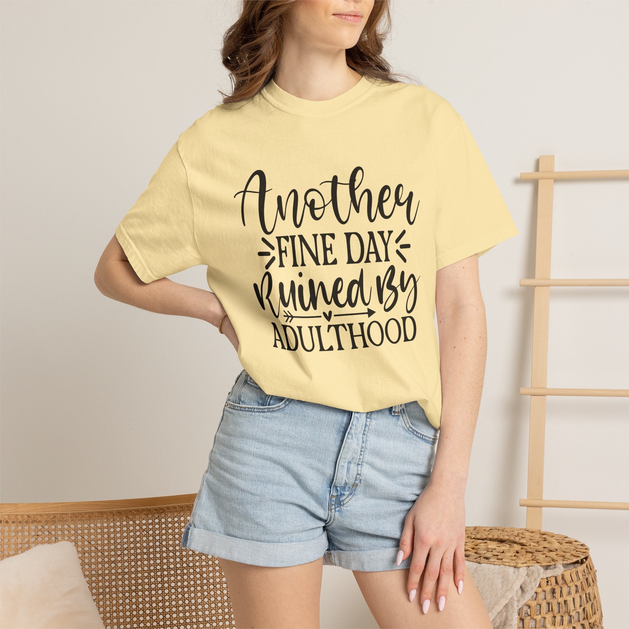 Graphic T-Shirt — "Another Fine Day Ruined by Adulthood" Funny Casual Tee