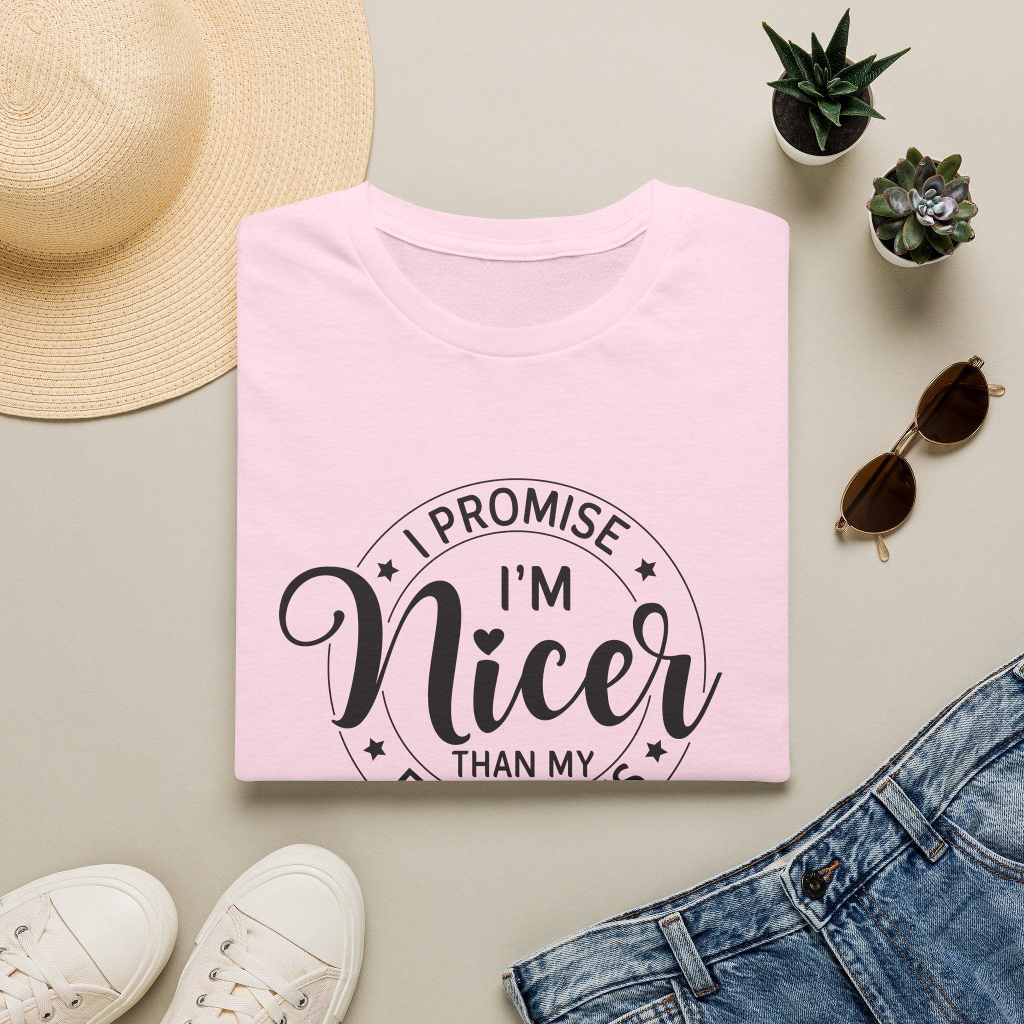 "I Promise I’m Nicer Than My Face Looks" Funny Sarcastic Graphic Tee