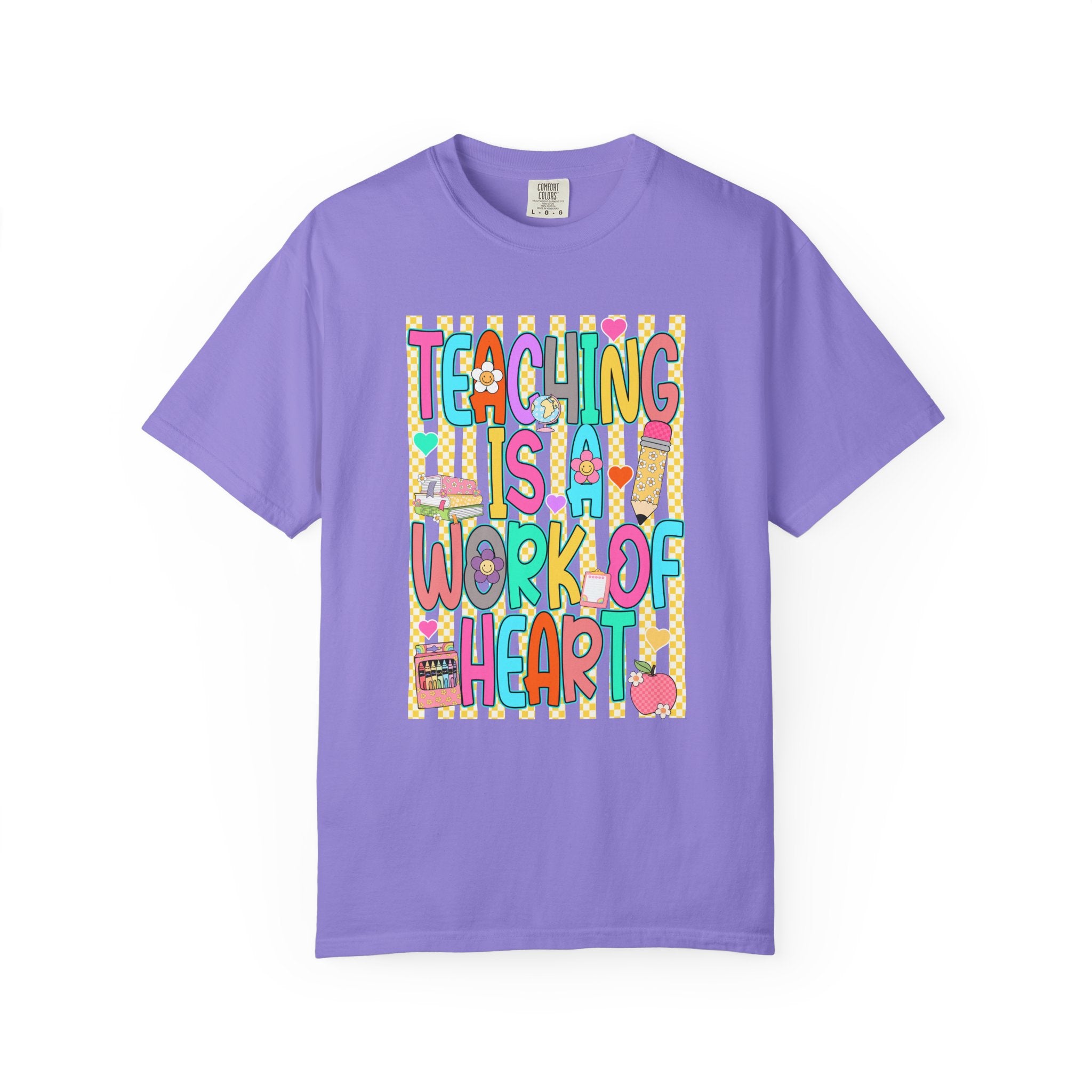 Teaching Is a Work of Heart T-Shirt