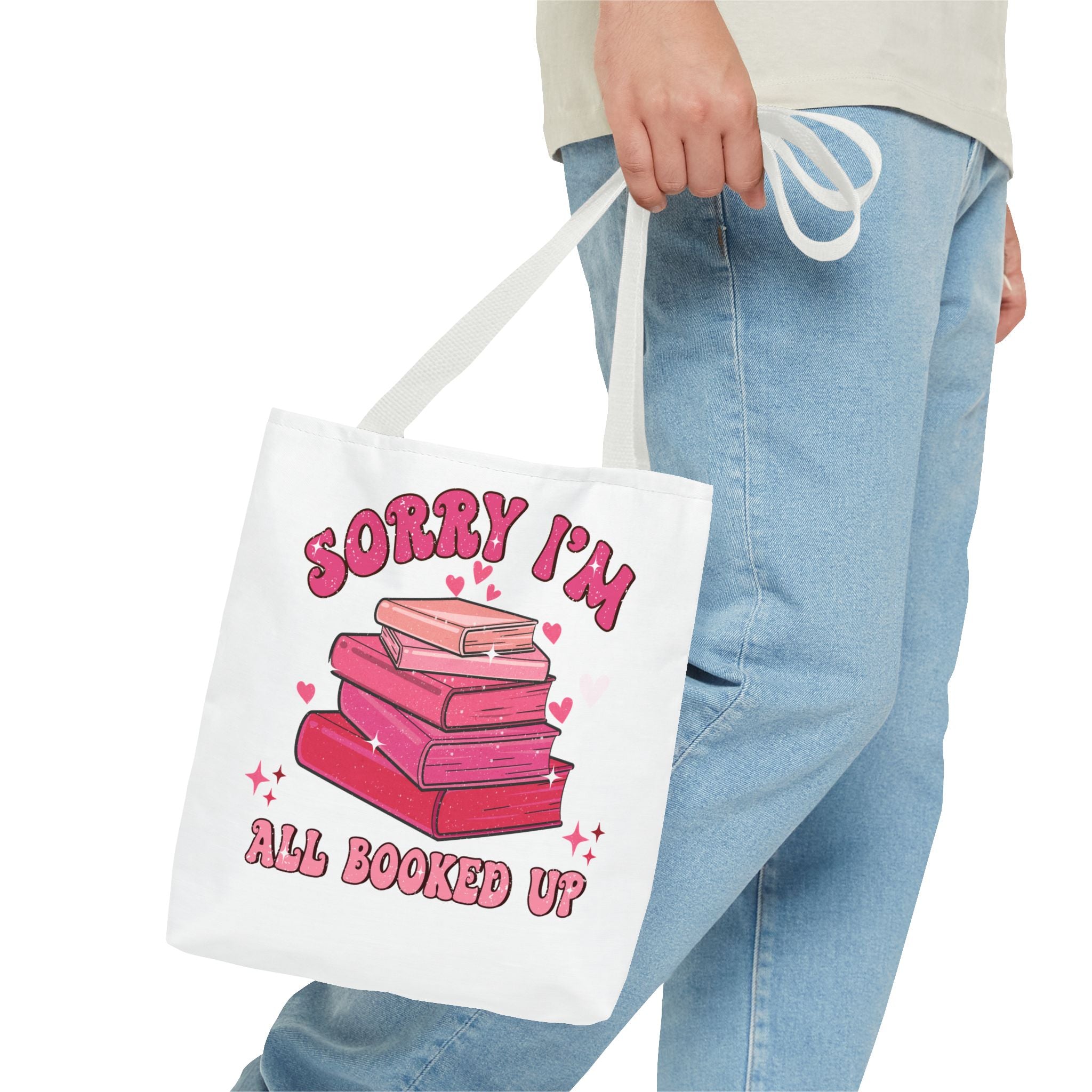 Tote Bag — "Sorry I'm All Booked Up" Booklover Canvas Tote
