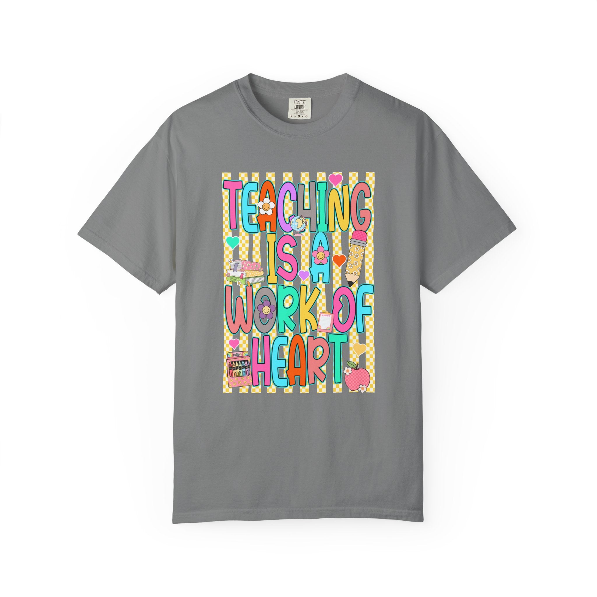 Teaching Is a Work of Heart T-Shirt