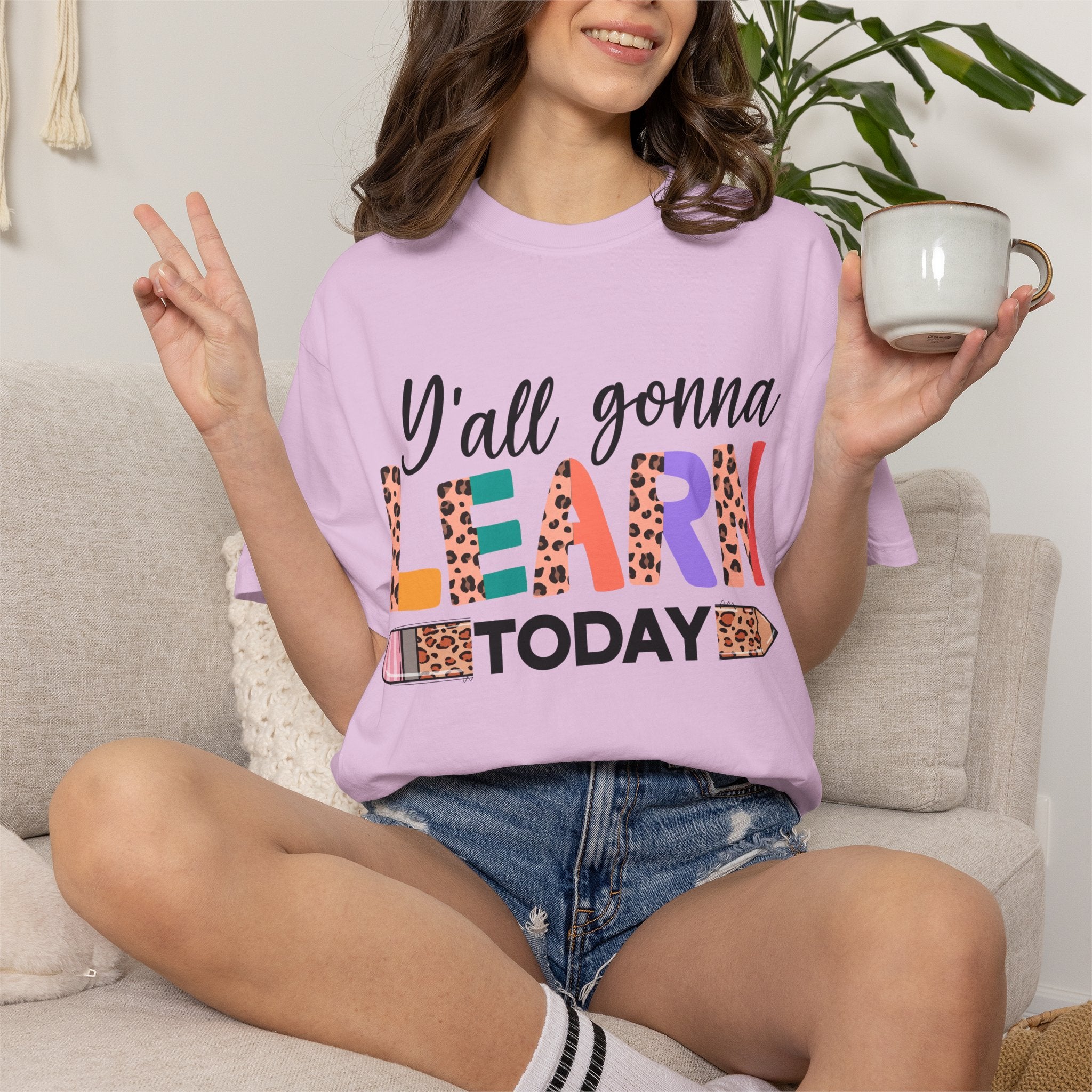 "Y'all Gonna Learn Today" Colorful Teacher Tee