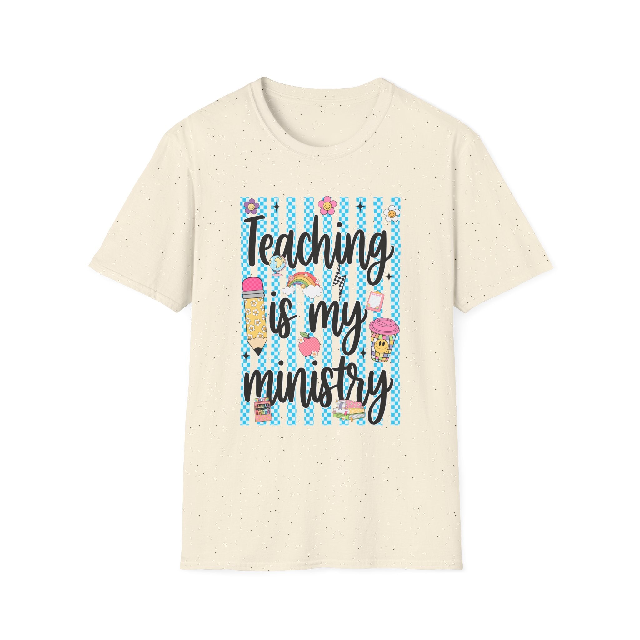 T-Shirt — "Teaching Is My Ministry" Cute Teacher Graphic Tee