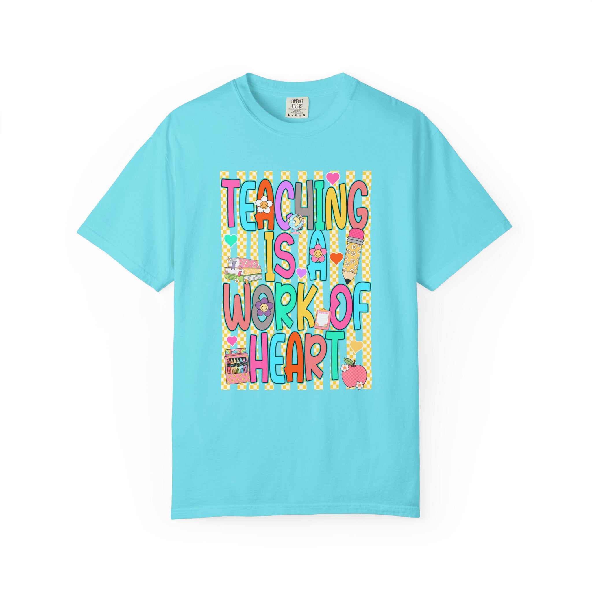 Teaching Is a Work of Heart T-Shirt