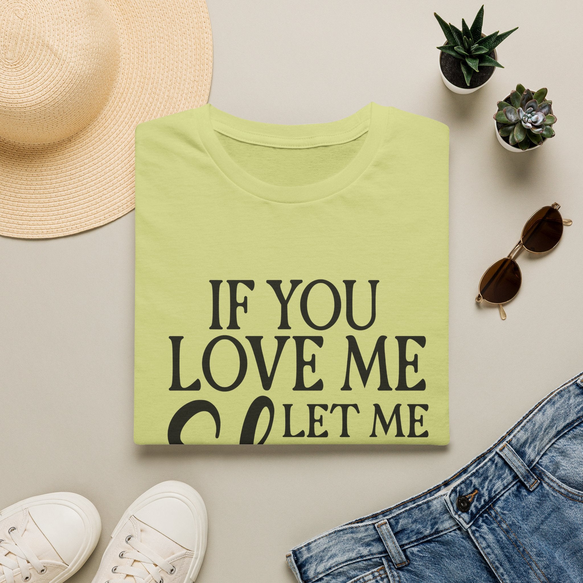 If You Love Me Let Me Sleep T-Shirt — Funny Sleep Lover Tee