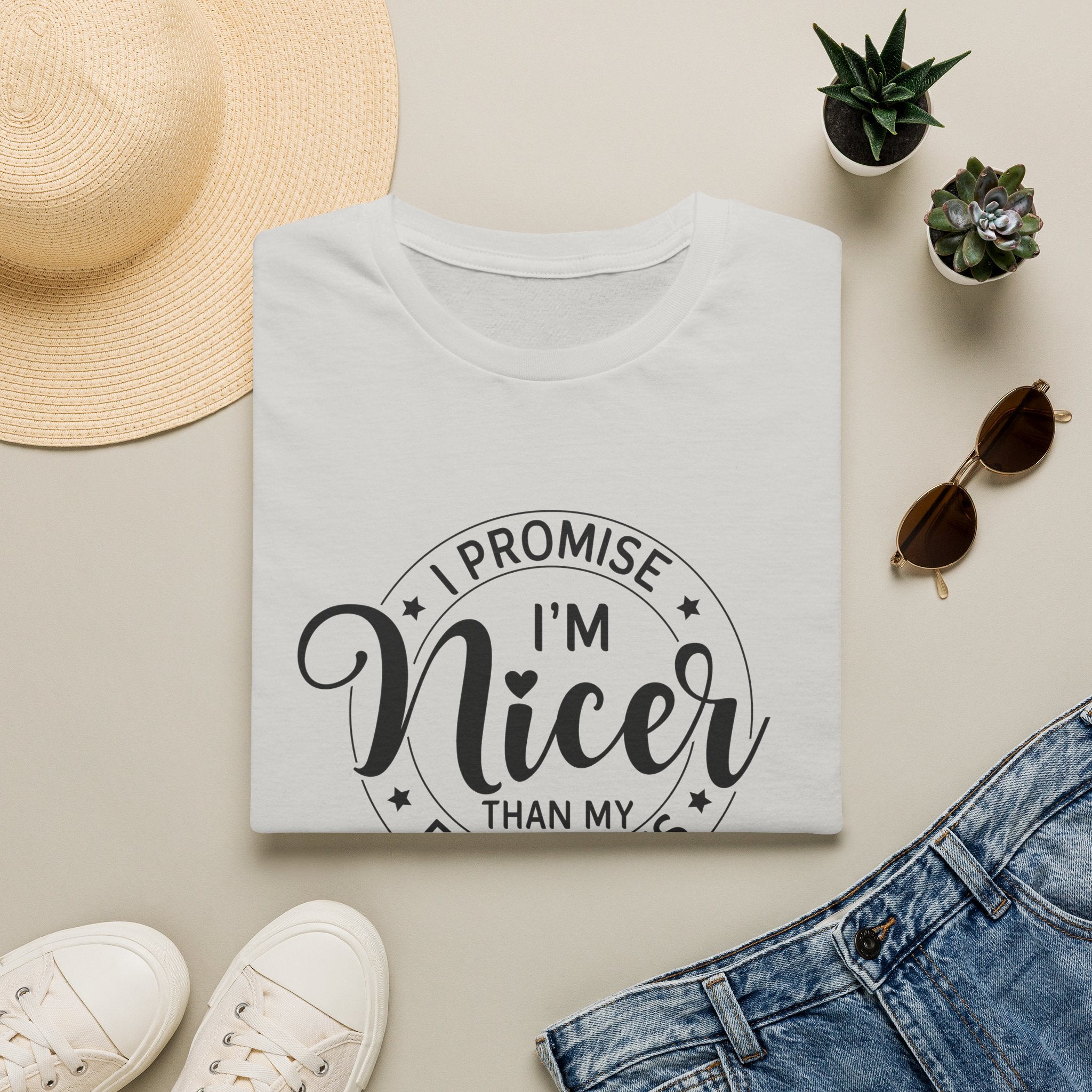 "I Promise I’m Nicer Than My Face Looks" Funny Sarcastic Graphic Tee
