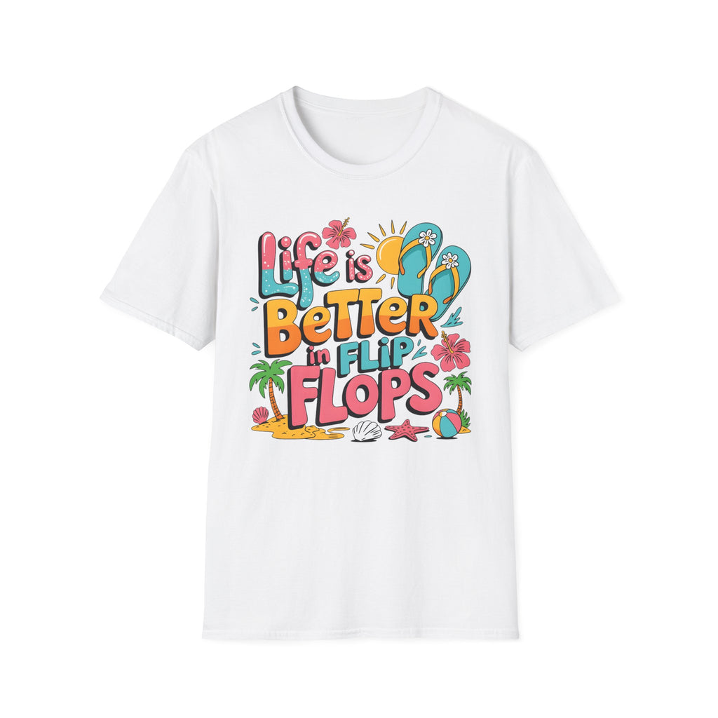 Life Is Better in Flip Flops T-Shirt — Tropical Beach Summer Tee