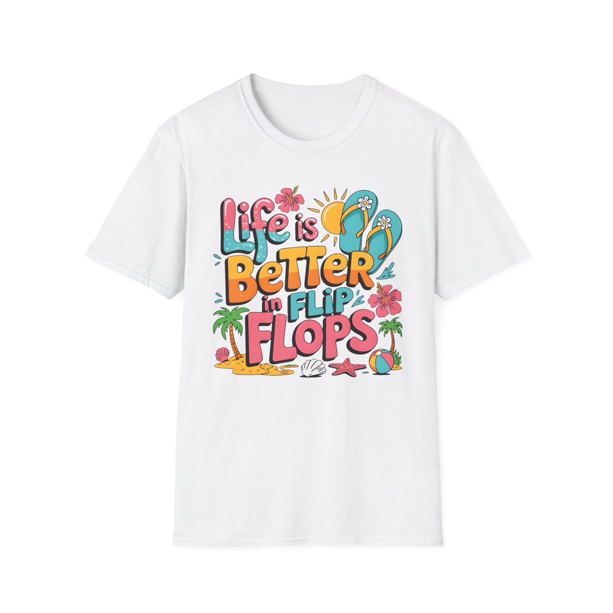 Life Is Better in Flip Flops T-Shirt — Tropical Beach Summer Tee