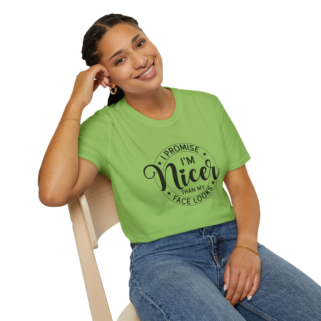 "I Promise I’m Nicer Than My Face Looks" Funny Sarcastic Graphic Tee