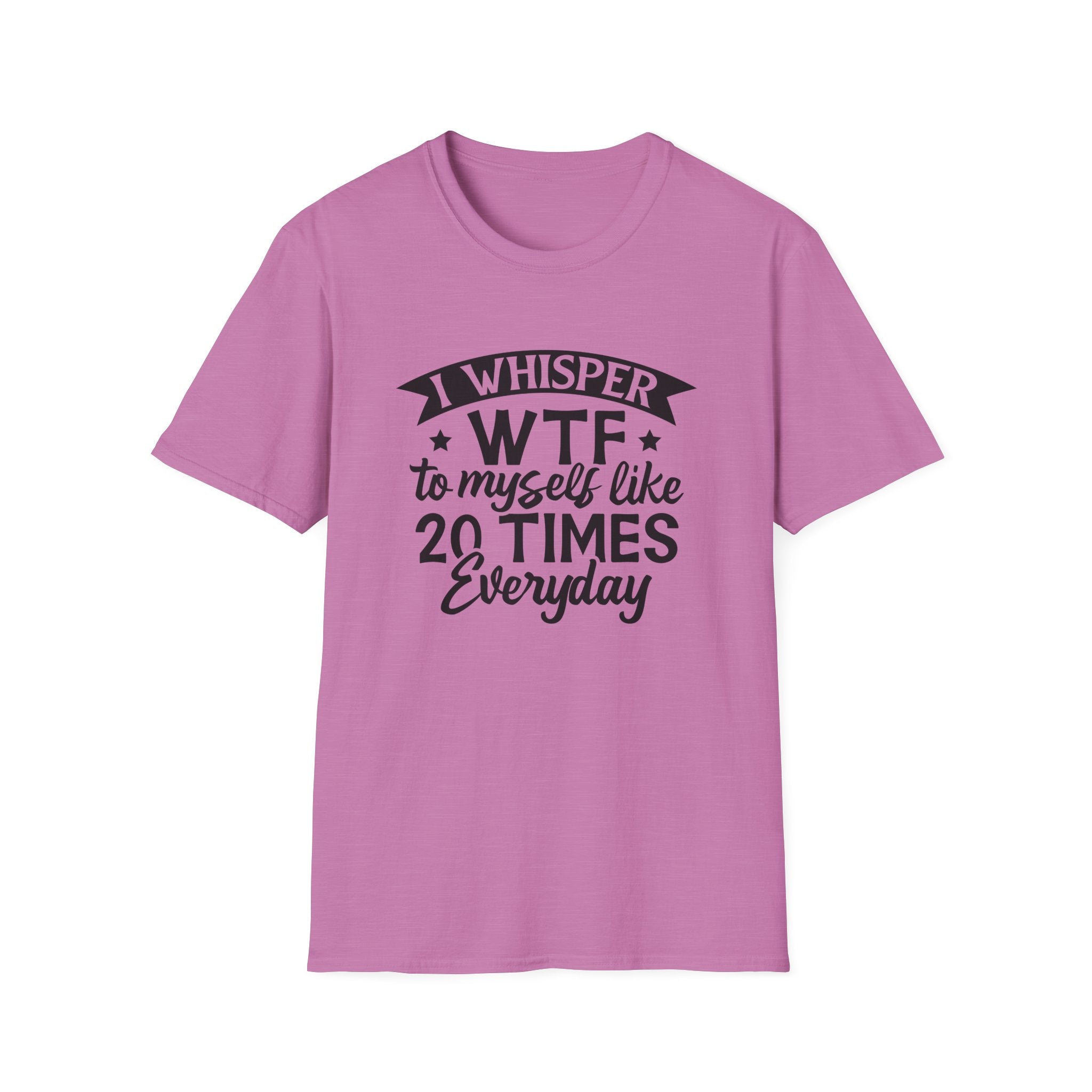WTF To Myself T-Shirt — Funny Everyday Sarcastic Graphic Tee