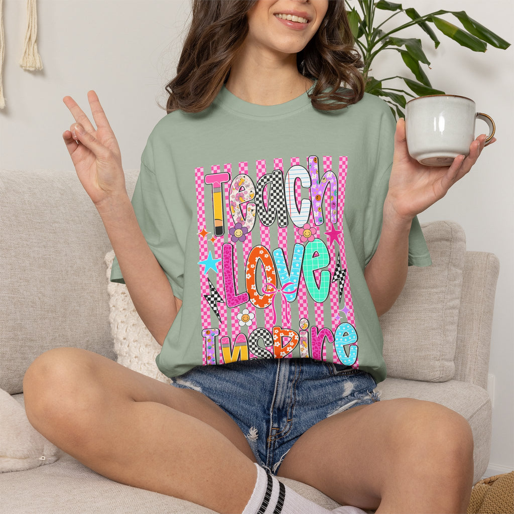 Teach Love Inspire T-Shirt — Colorful Positive Teacher Appreciation Tee