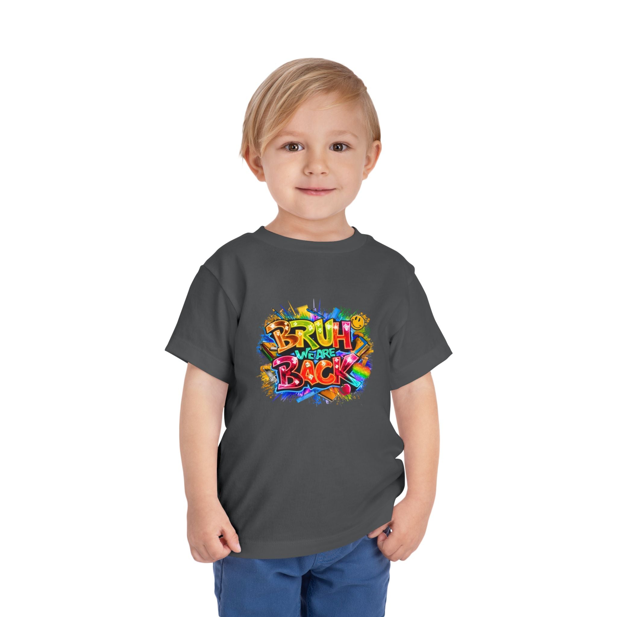 Toddler Tee — Colorful "Bruh We Are Back" Graphic Shirt