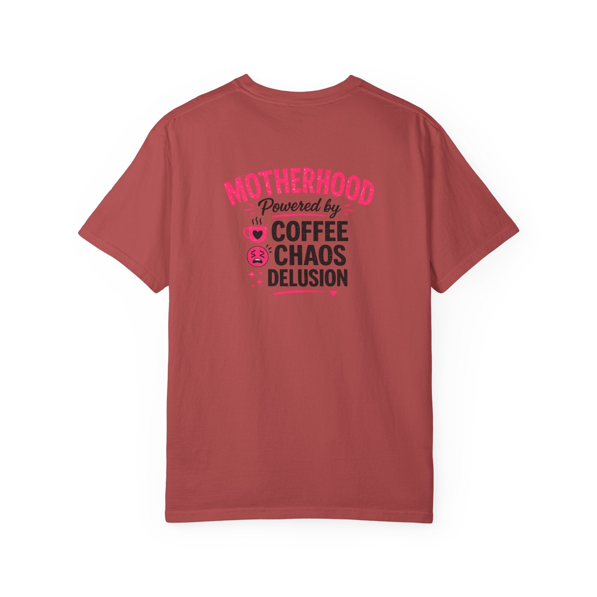 Motherhood Graphic T-Shirt — "Motherhood Powered by Coffee, Chaos & Delusion"