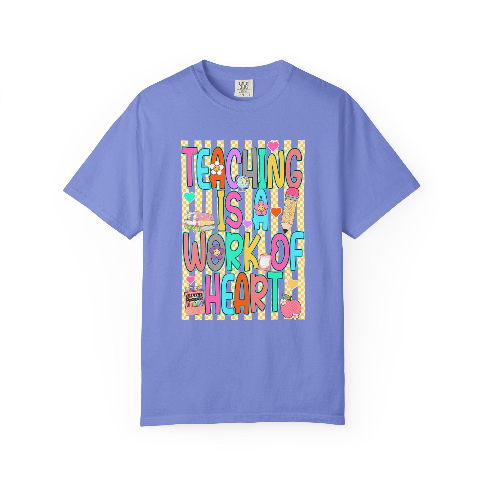 Teaching Is a Work of Heart T-Shirt