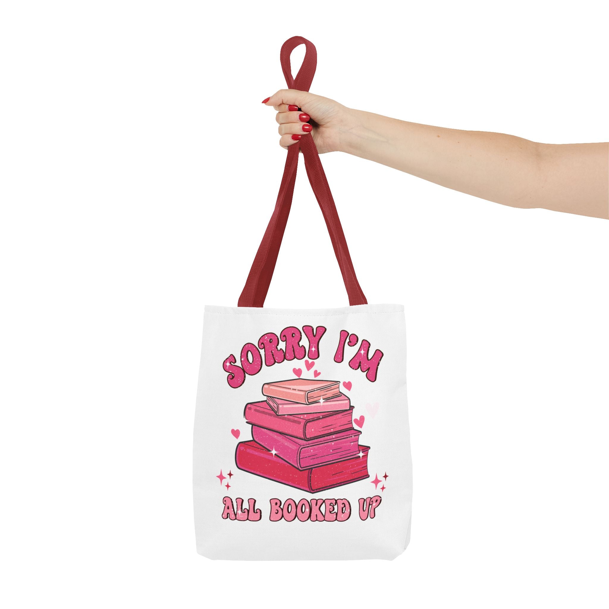 Tote Bag — "Sorry I'm All Booked Up" Booklover Canvas Tote