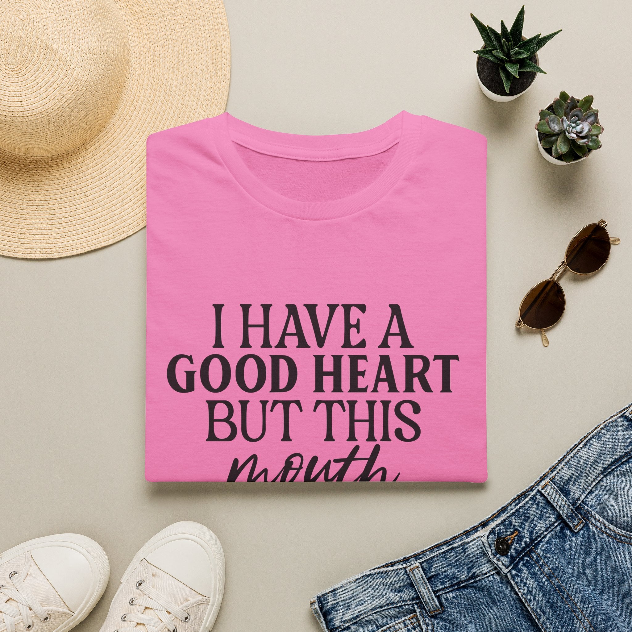 “I Have a Good Heart But This Mouth” Funny Sarcastic Tee