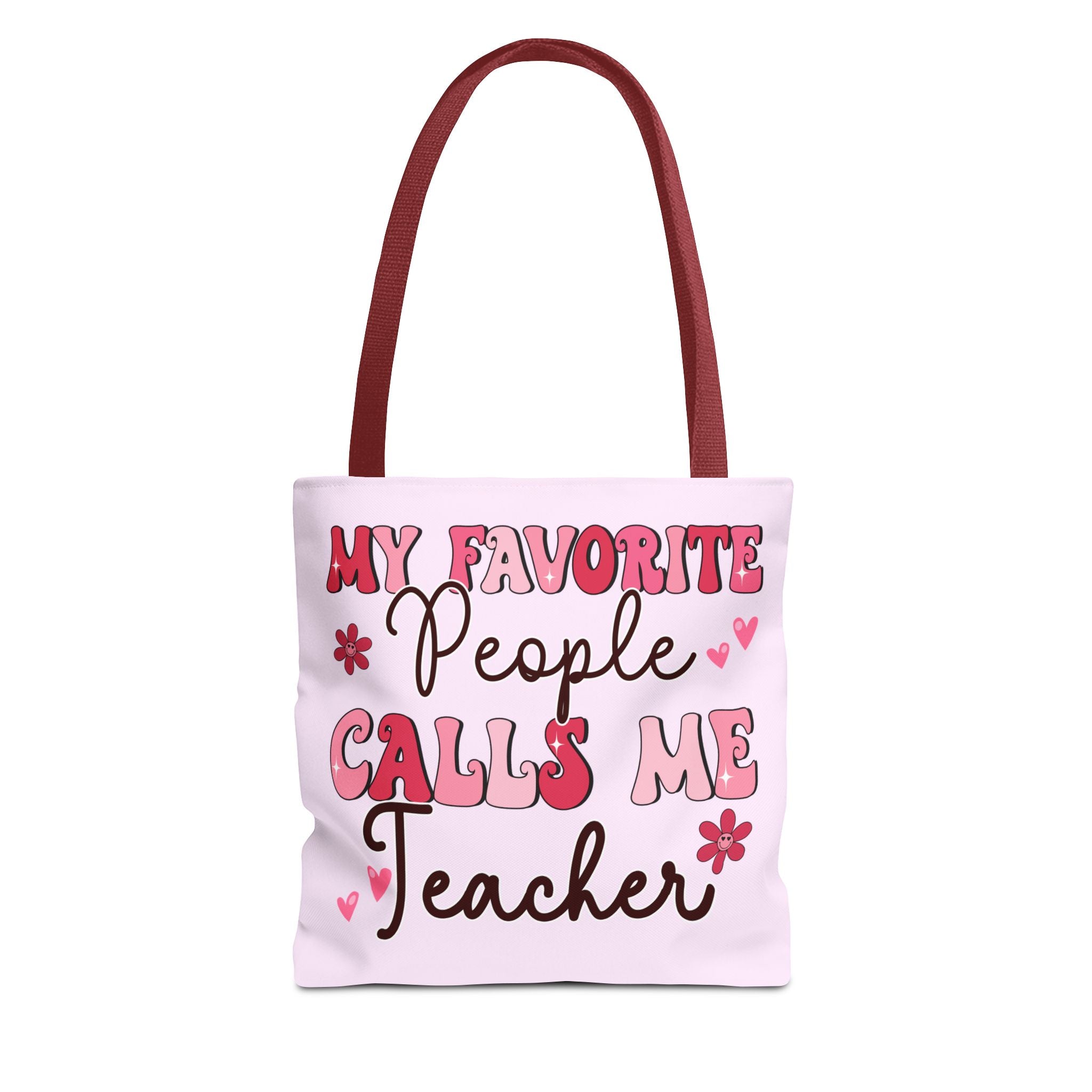 Teacher Tote Bag – “My Favorite People Call Me Teacher” Pink Gift Tote