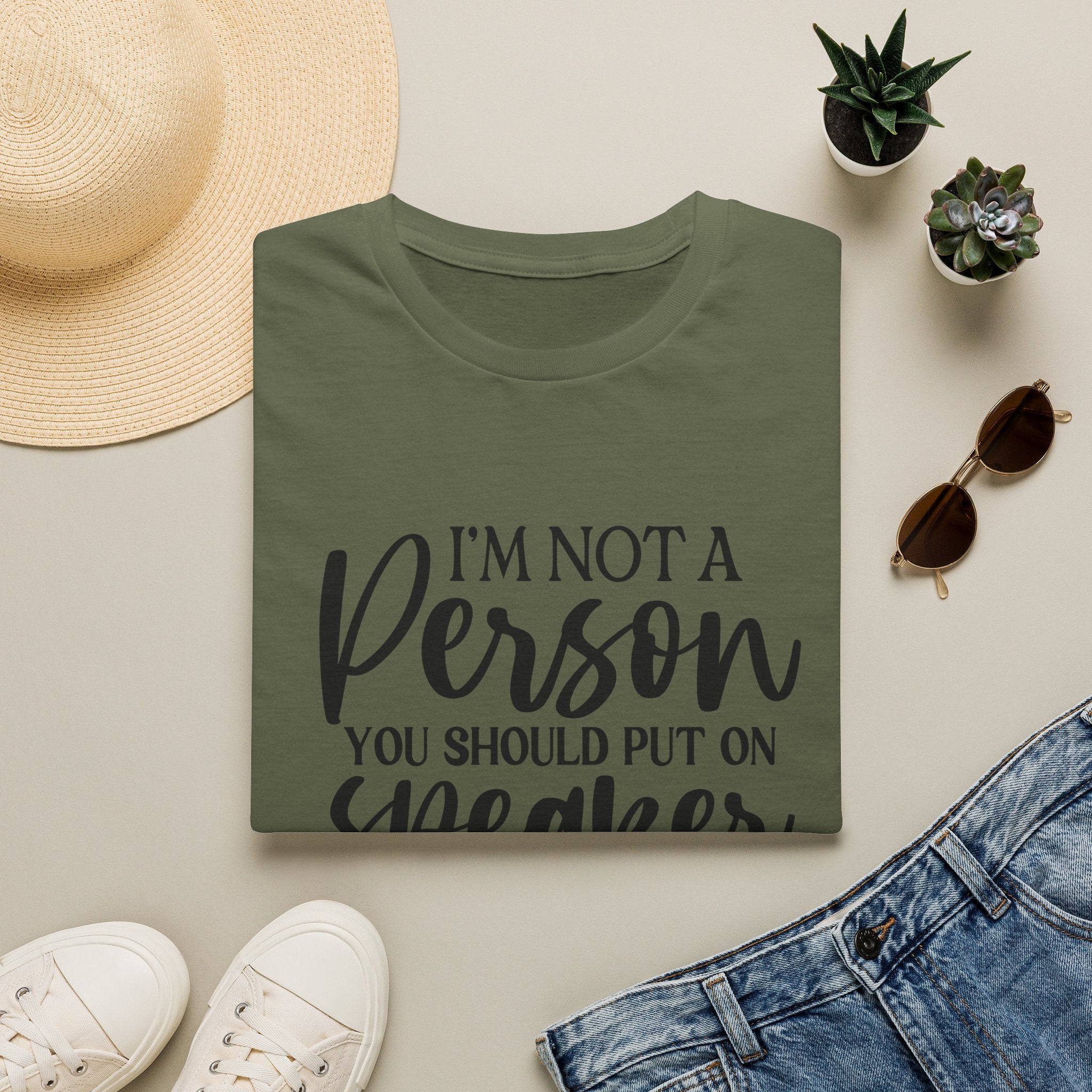 T-Shirt — “I’m Not a Person You Should Put On Speakerphone” Funny Statement Tee