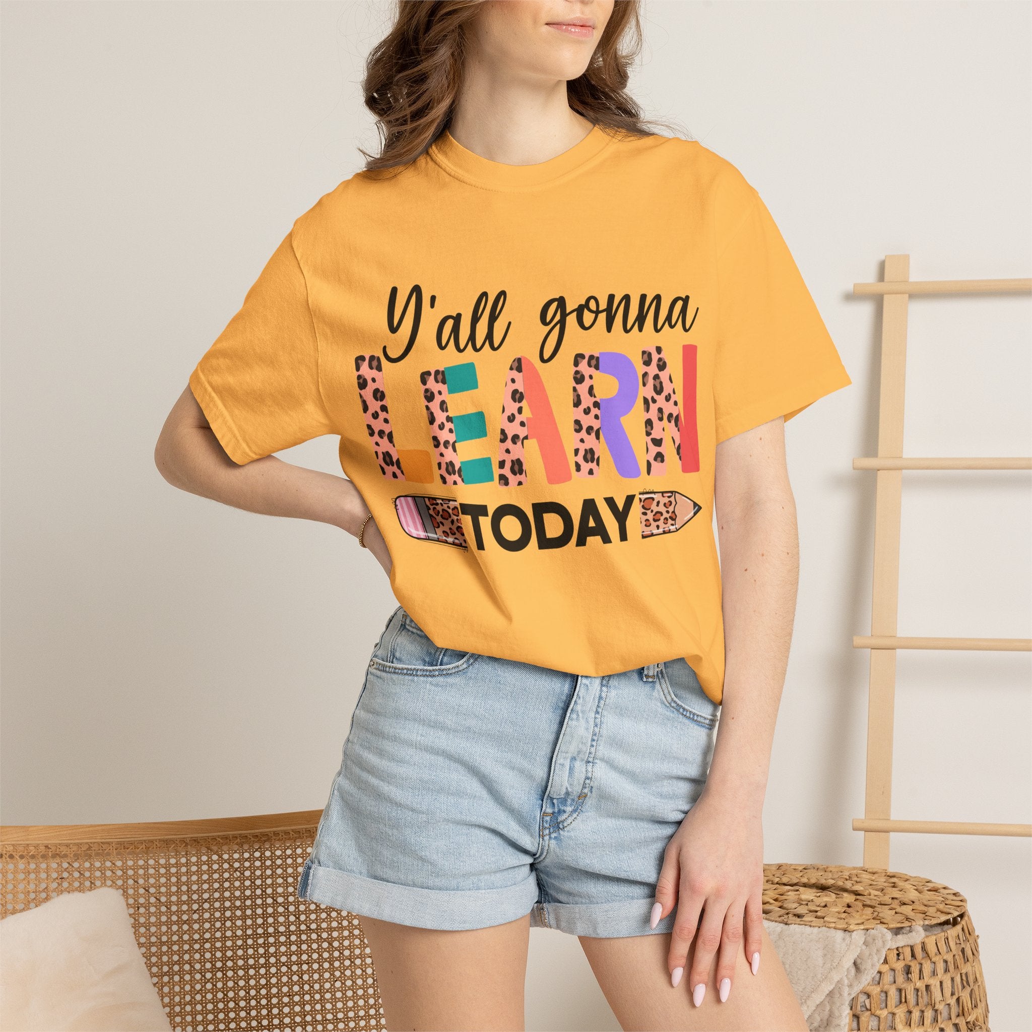 "Y'all Gonna Learn Today" Colorful Teacher Tee