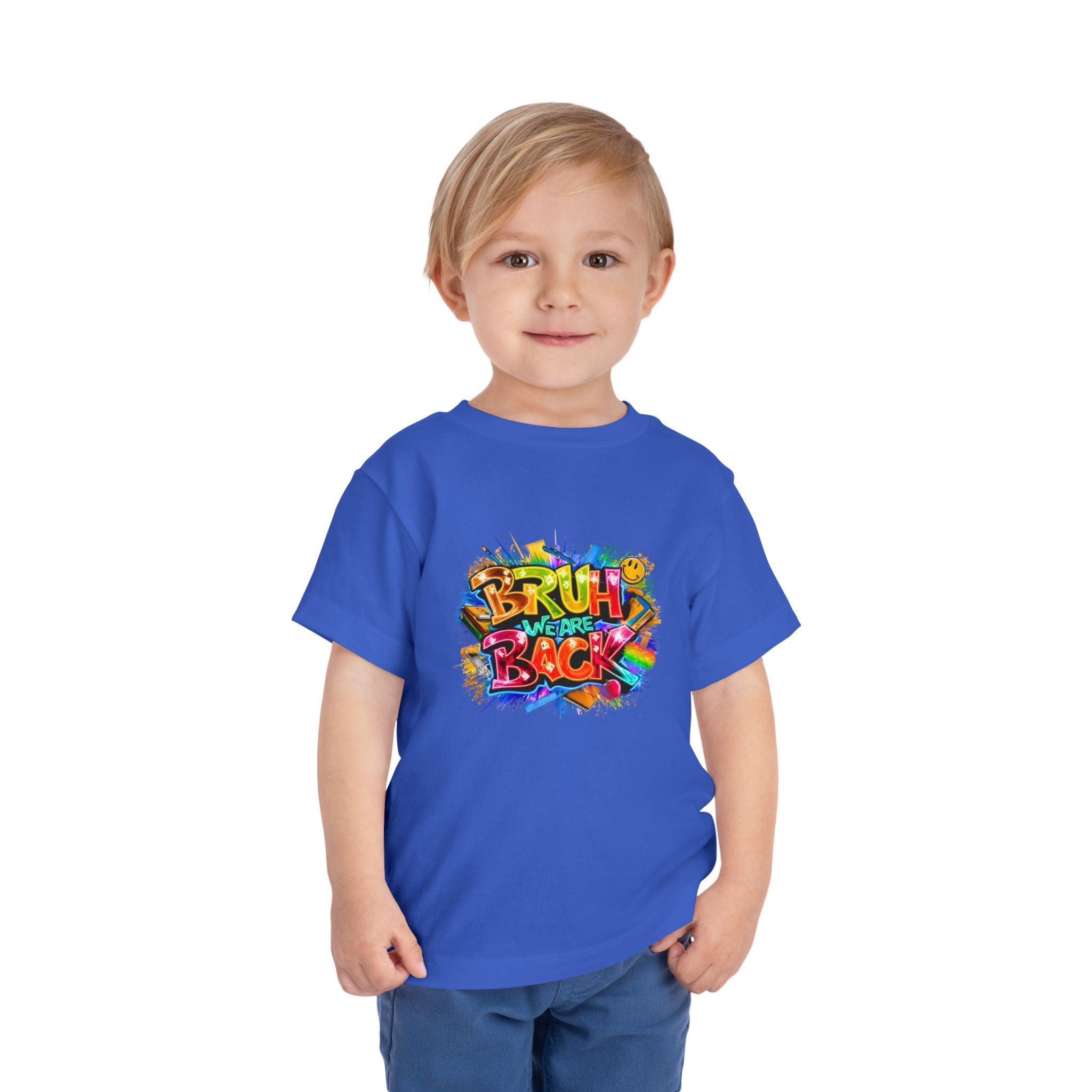 Toddler Tee — Colorful "Bruh We Are Back" Graphic Shirt