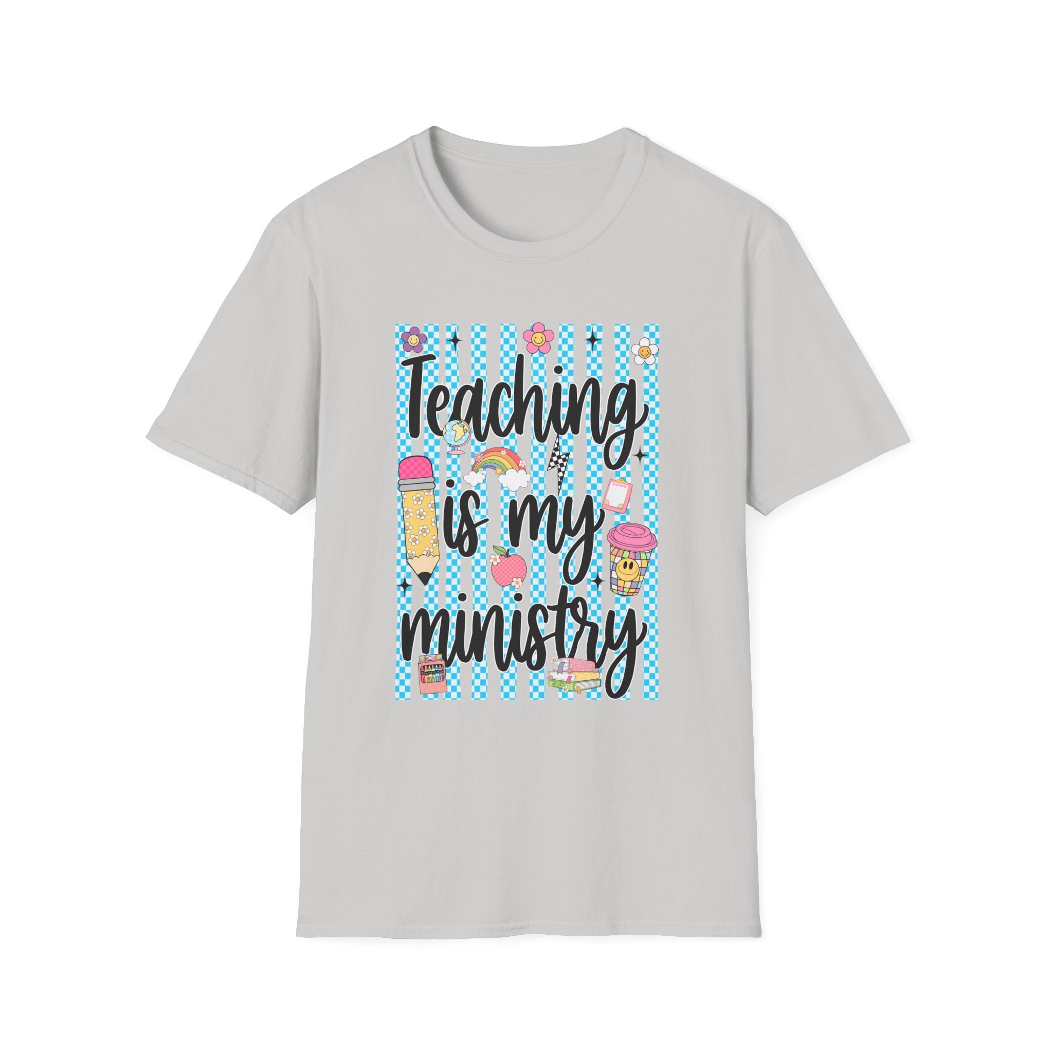 T-Shirt — "Teaching Is My Ministry" Cute Teacher Graphic Tee