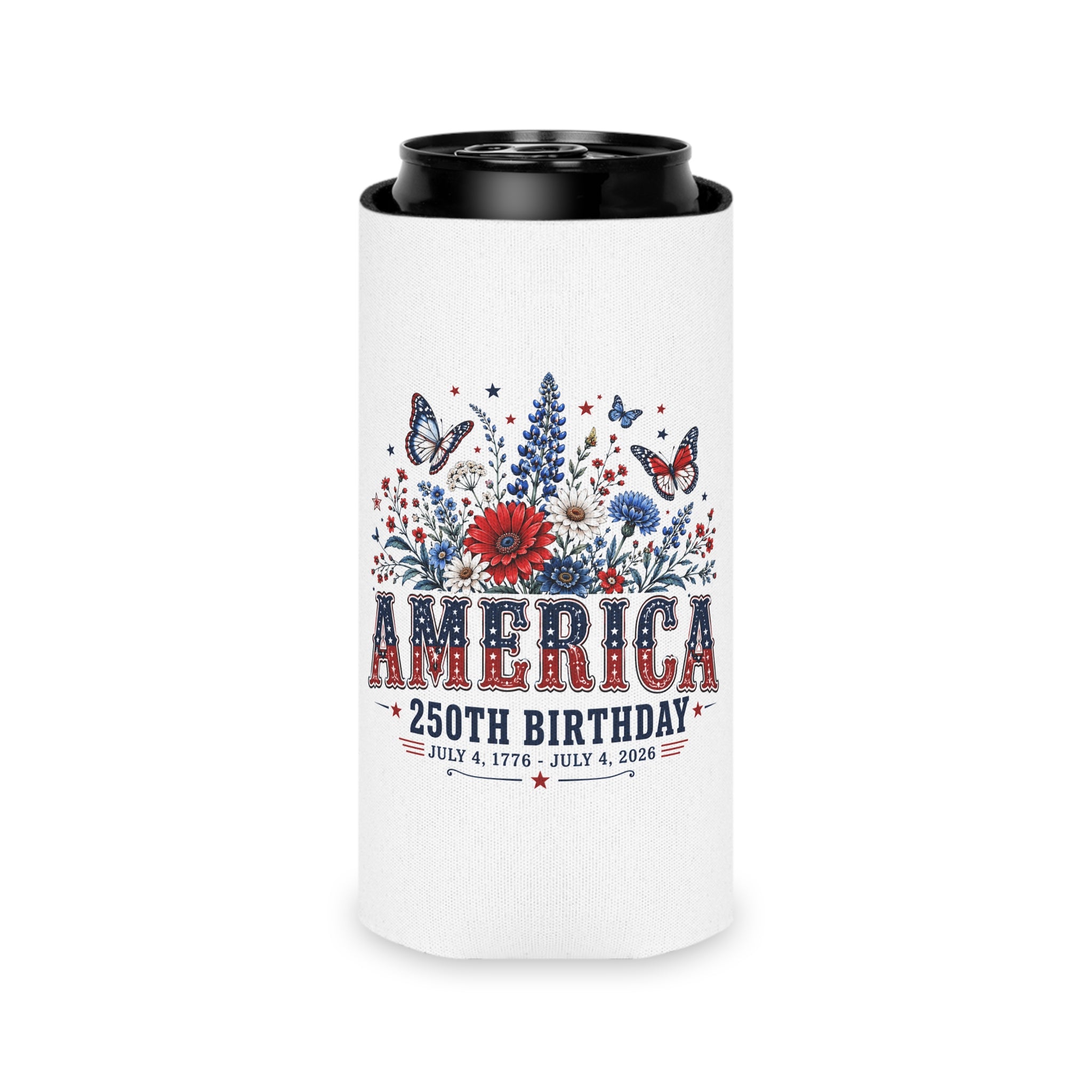 America 250th Birthday Can Cooler - Patriotic July 4th Beer Koozie