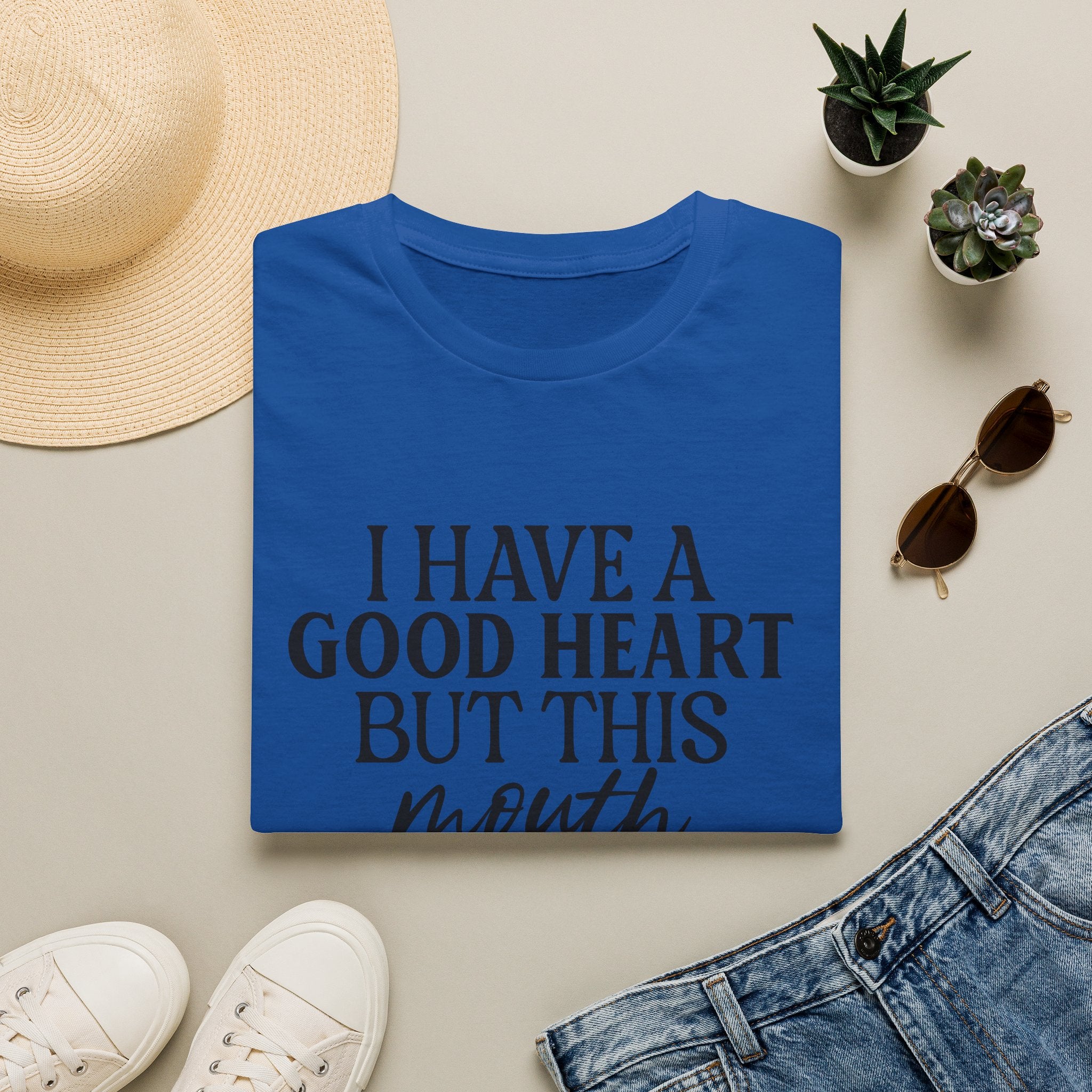 “I Have a Good Heart But This Mouth” Funny Sarcastic Tee